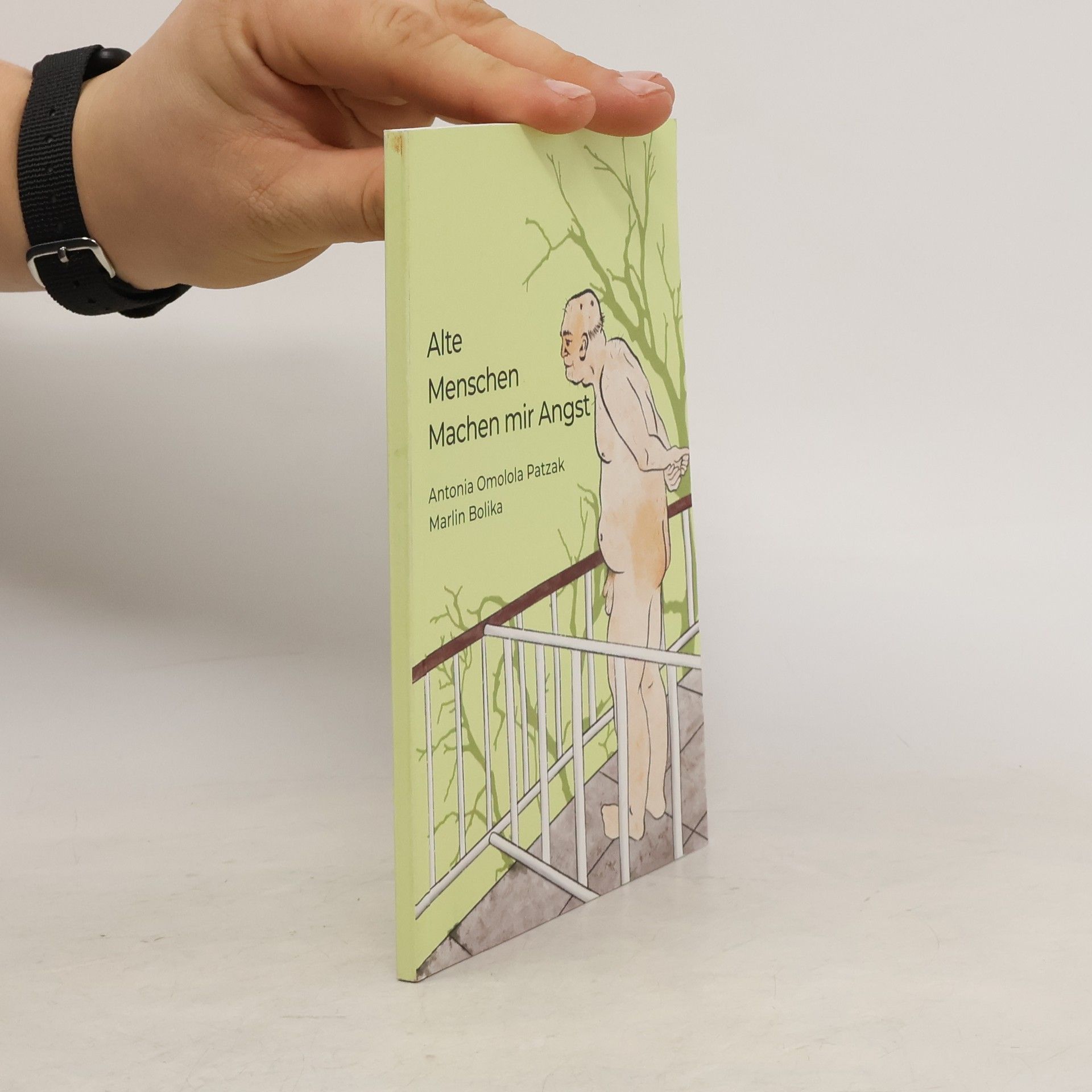 Antonia Omolola Patzak Alte Menschen Machen mir Angst