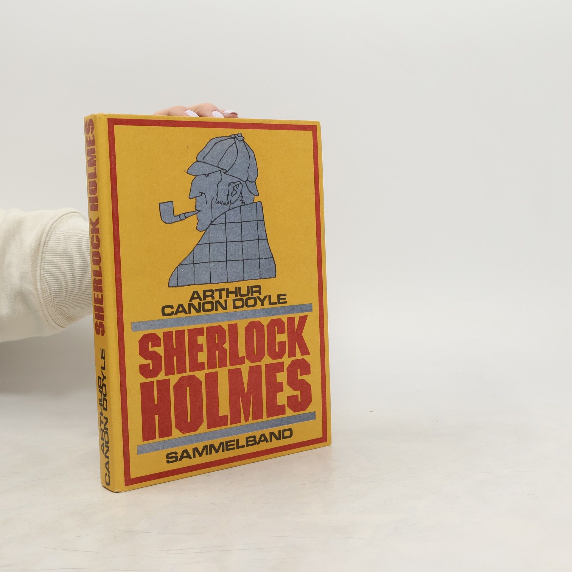 Arthur Conan Doyle Sherlock Holmes, Sammelband. 17 Detektivgeschichten