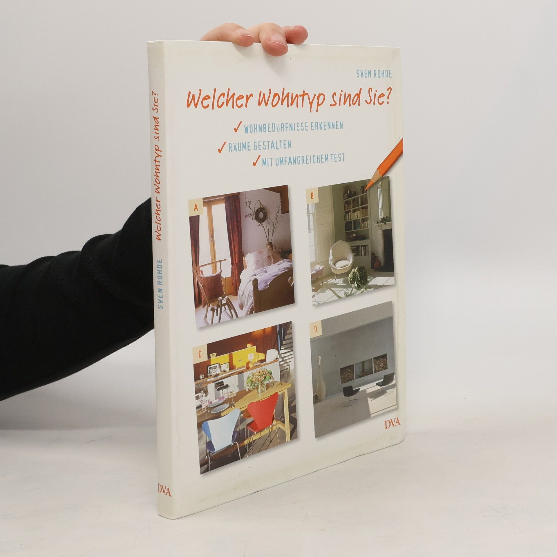 Sven Rohde Welcher Wohntyp sind Sie?