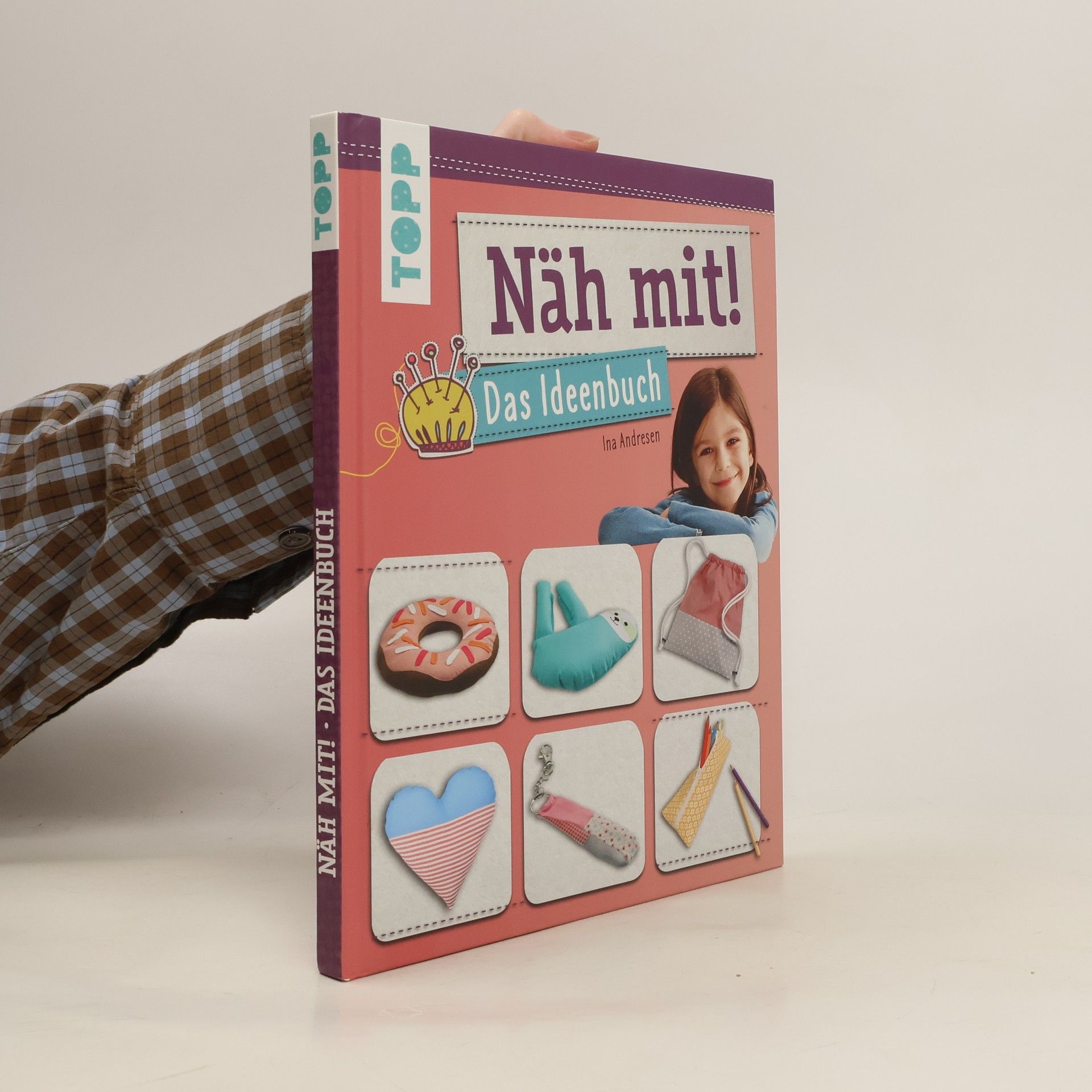 Ina Andresen Näh mit! Das Ideenbuch