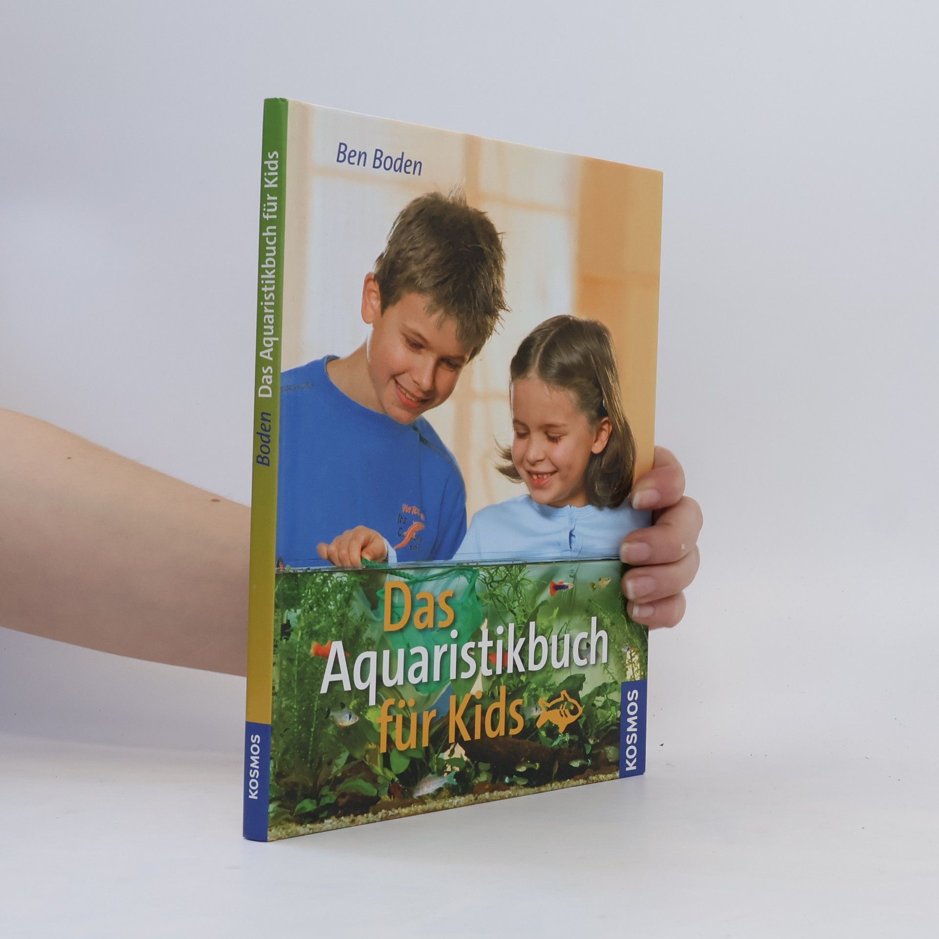 Ben Boden Das Aquaristikbuch für Kids