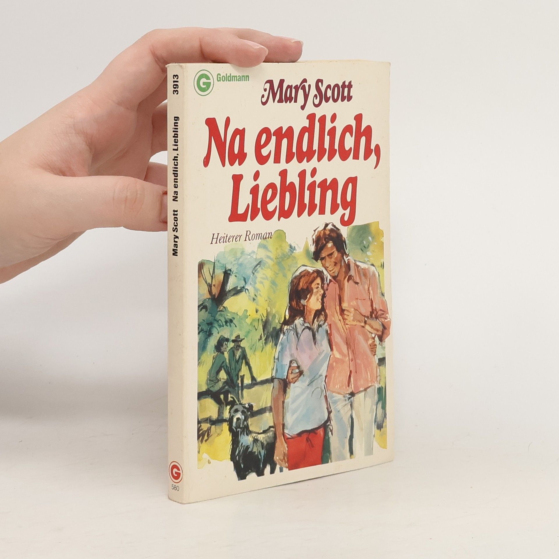 Mary Scott Na endlich, Liebling.