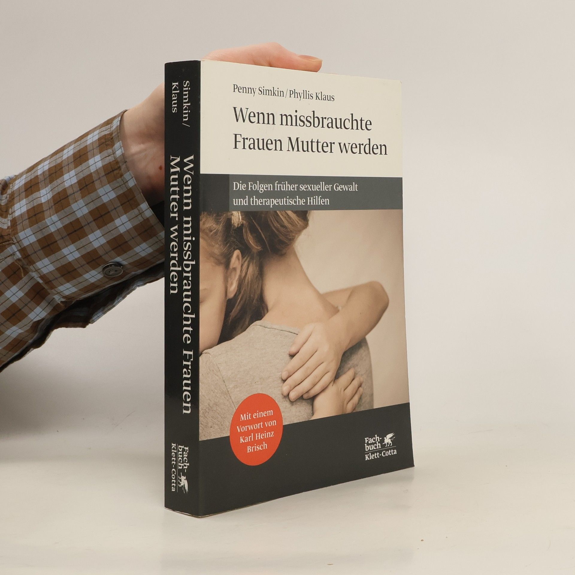 Penny Simkin Wenn missbrauchte Frauen Mutter werden