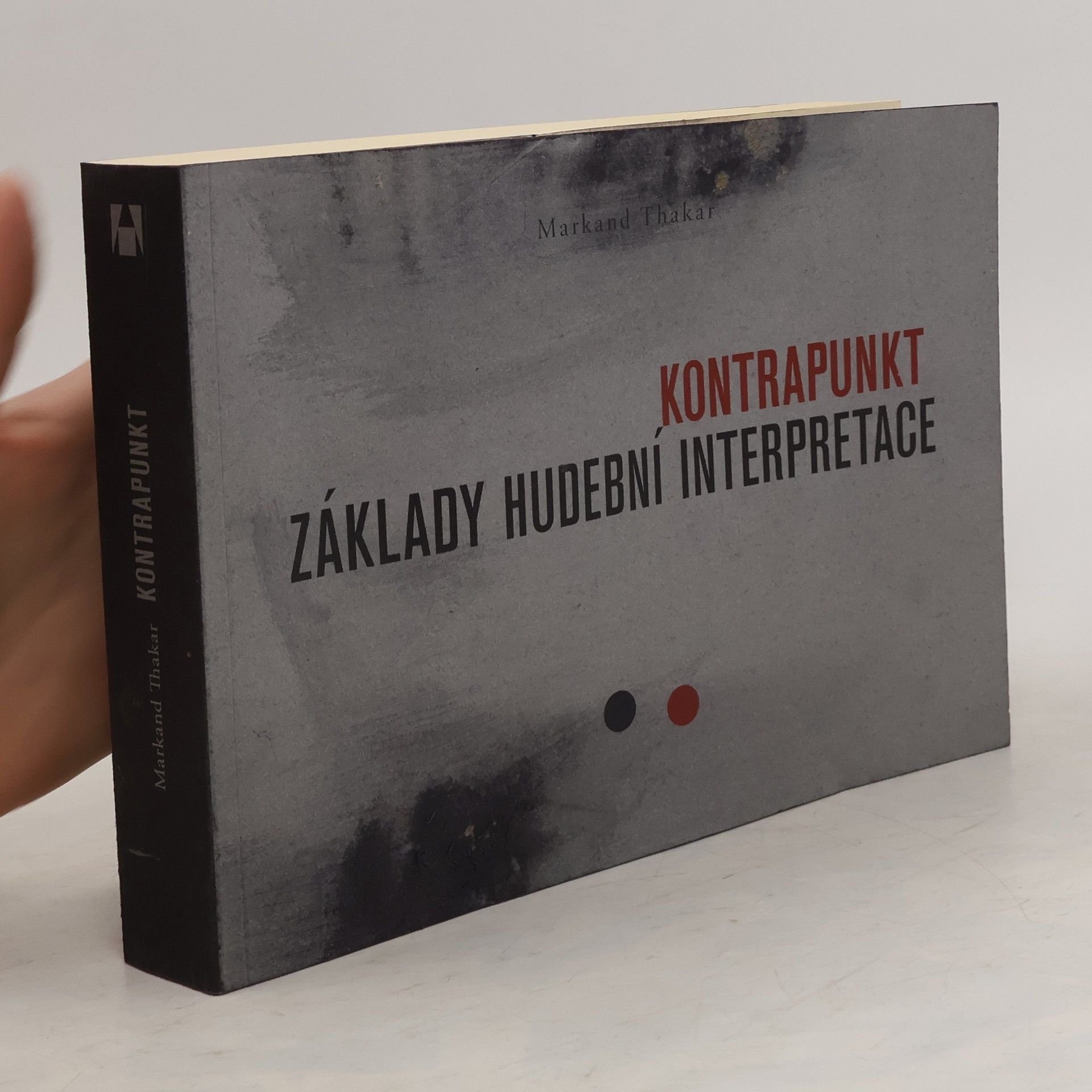 Markand Thakar Kontrapunkt : základy hudební interpretace