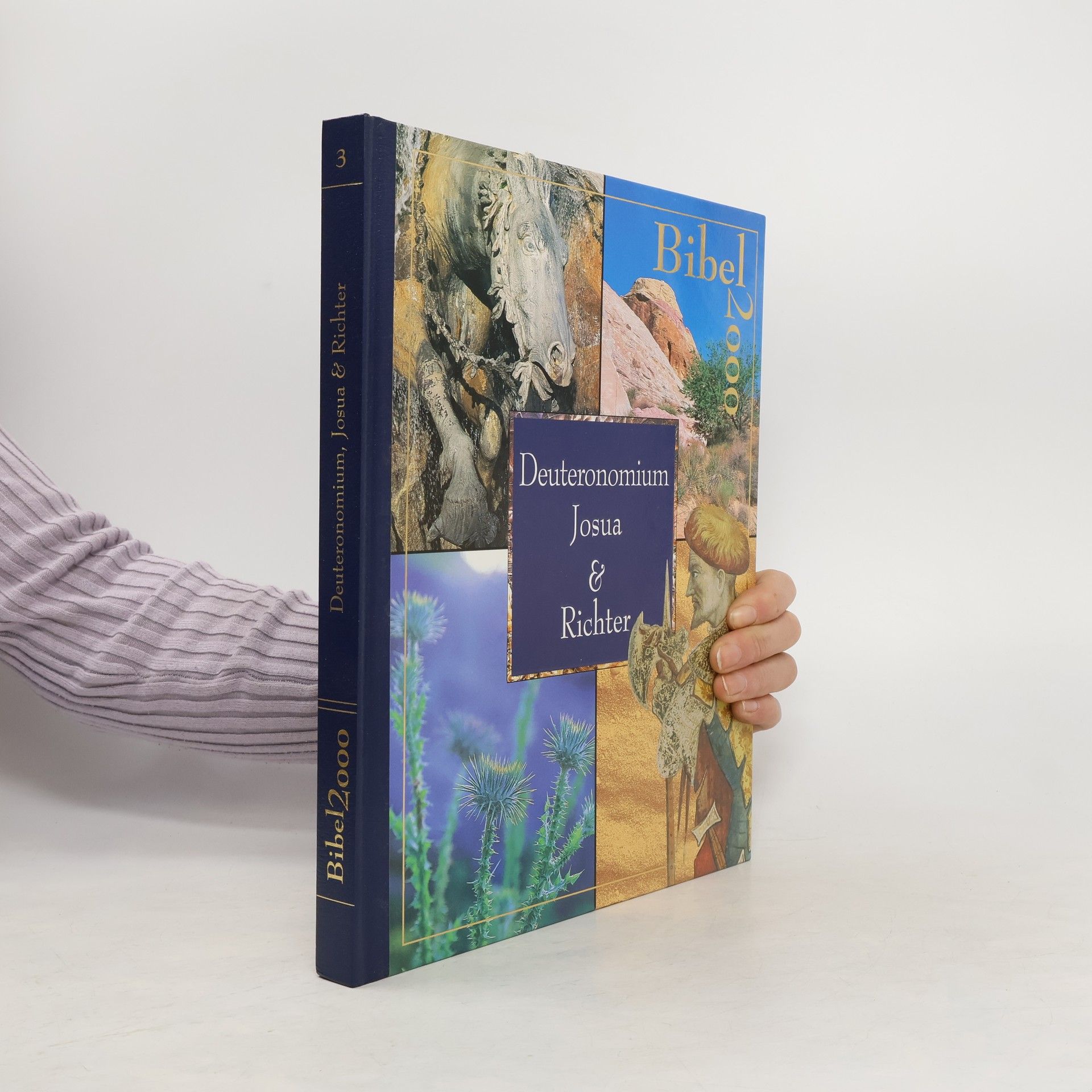Kolektiv autorů Bibel 2000. Deuteronomium Josua & Richter