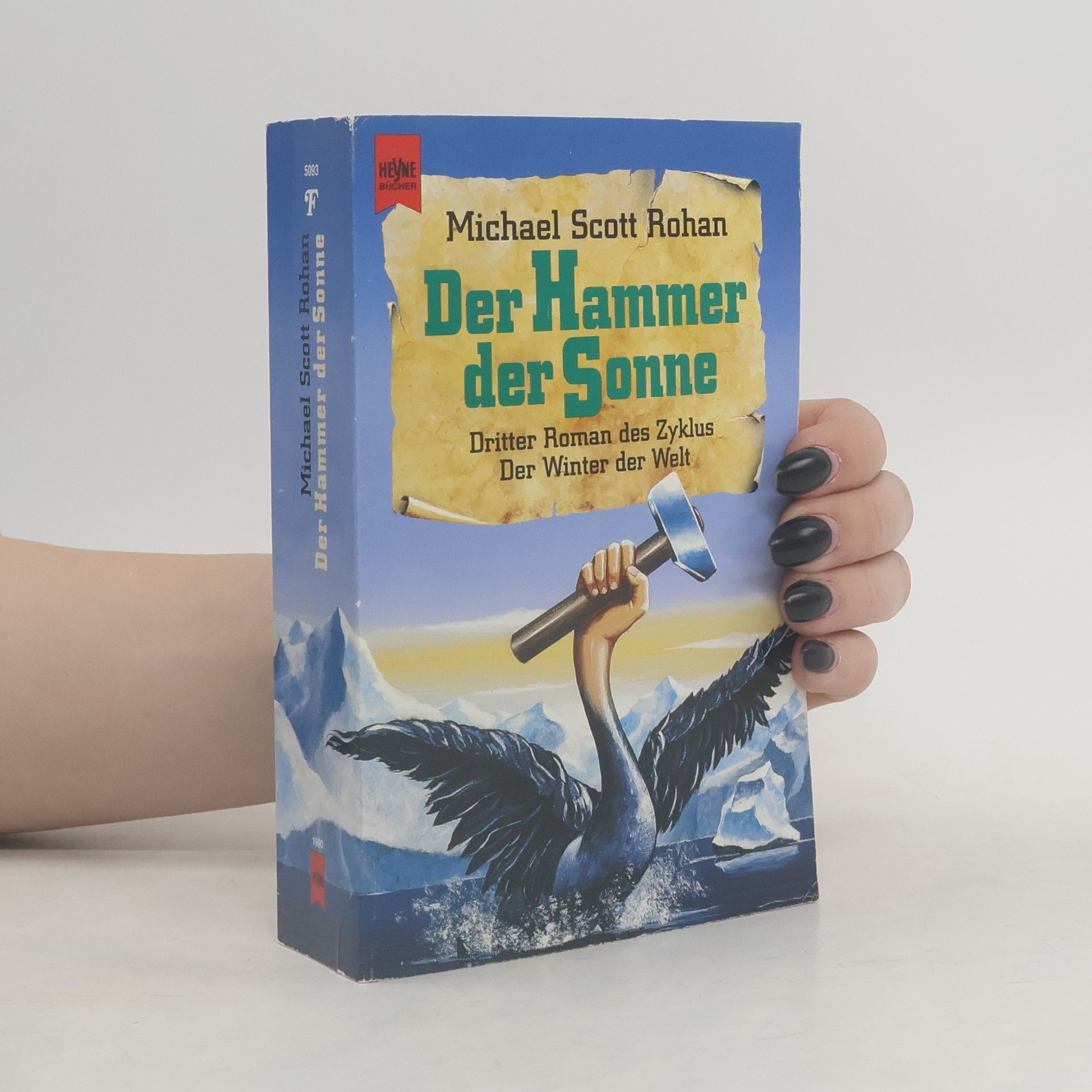 Michael S. Rohan Der Hammer der Sonne. Roman