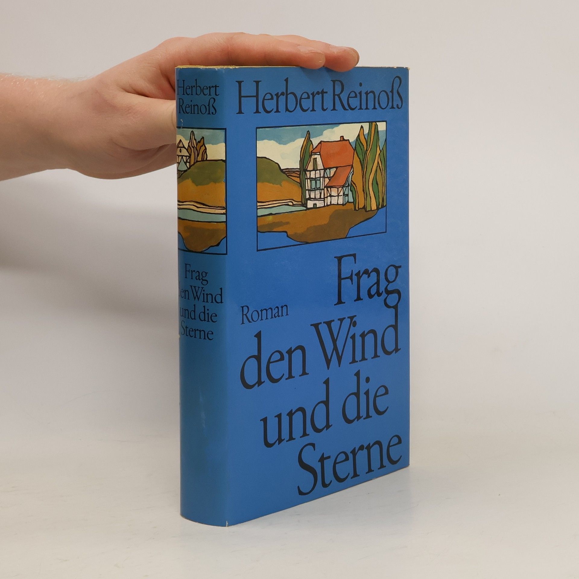 Herbert Reinoß Frag der Wind und die Sterne
