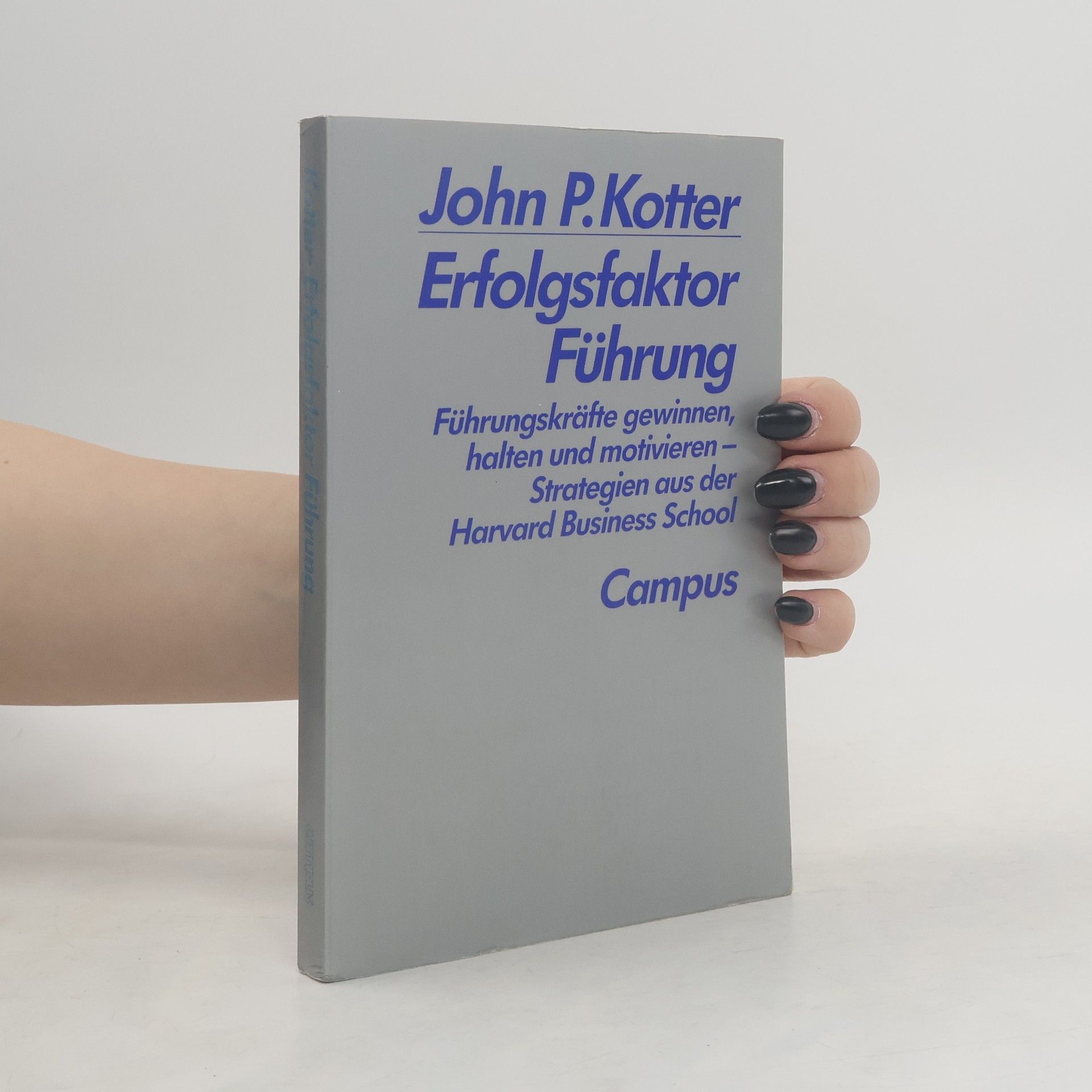 John Kotter Erfolgsfaktor Führung