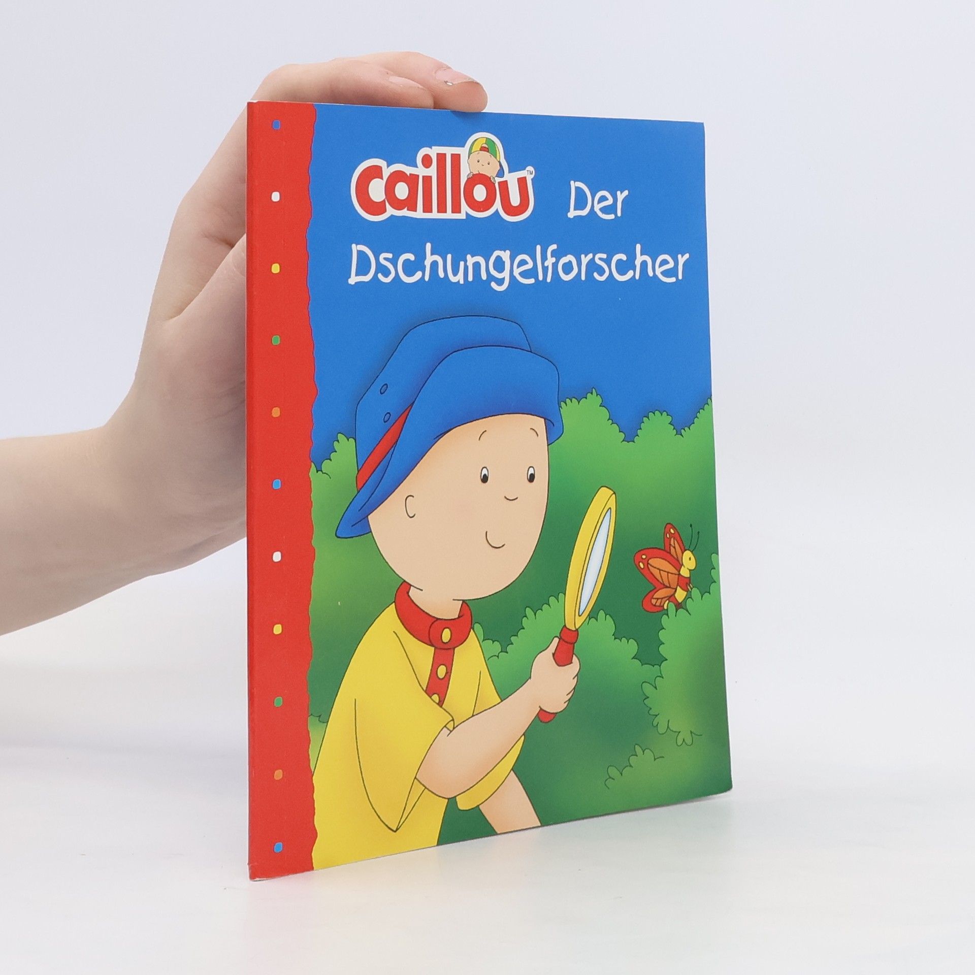 Sarah Margaret Johanson Caillou. Der Dschungelforscher