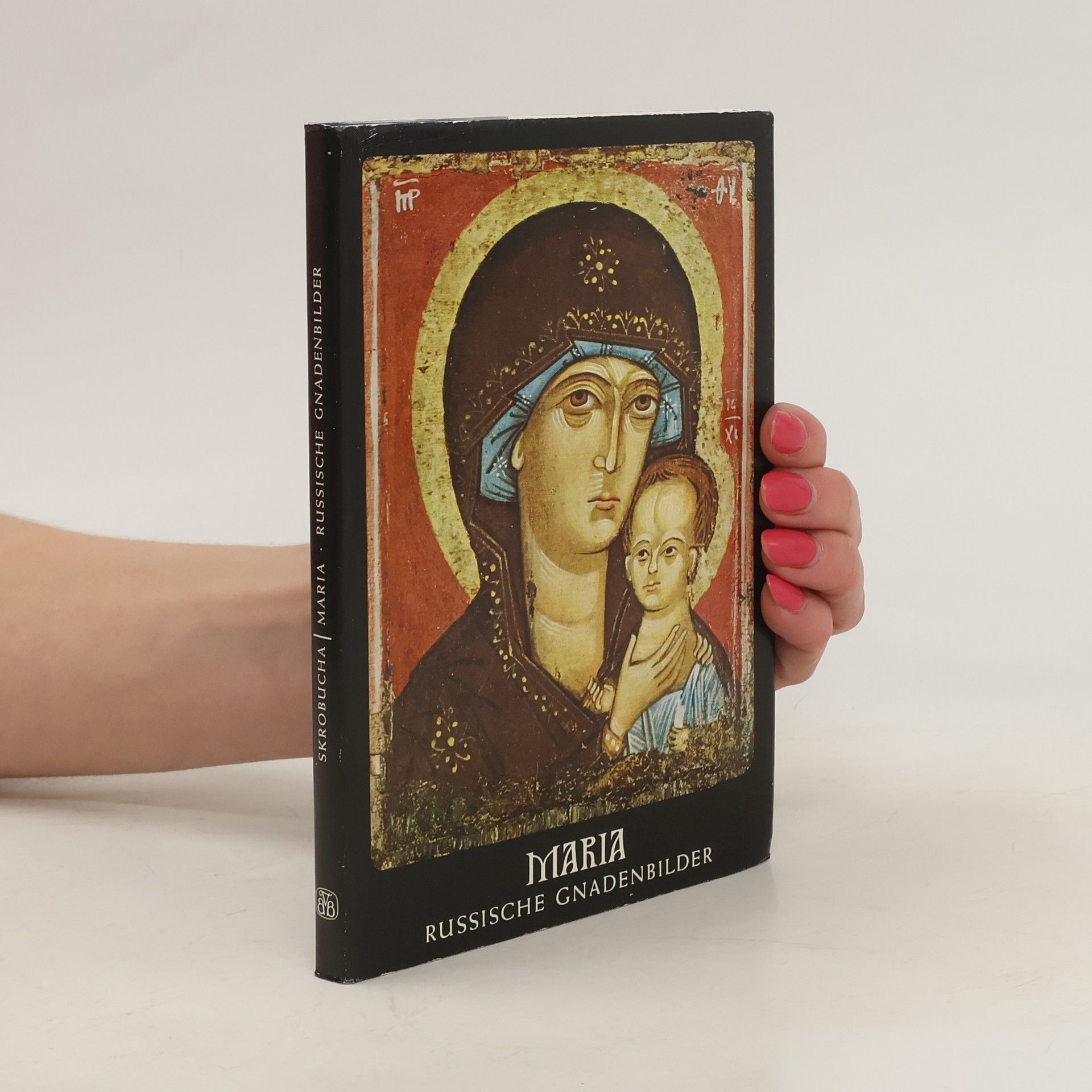 Autorenkollektiv Maria. Russische Gnadenbilder