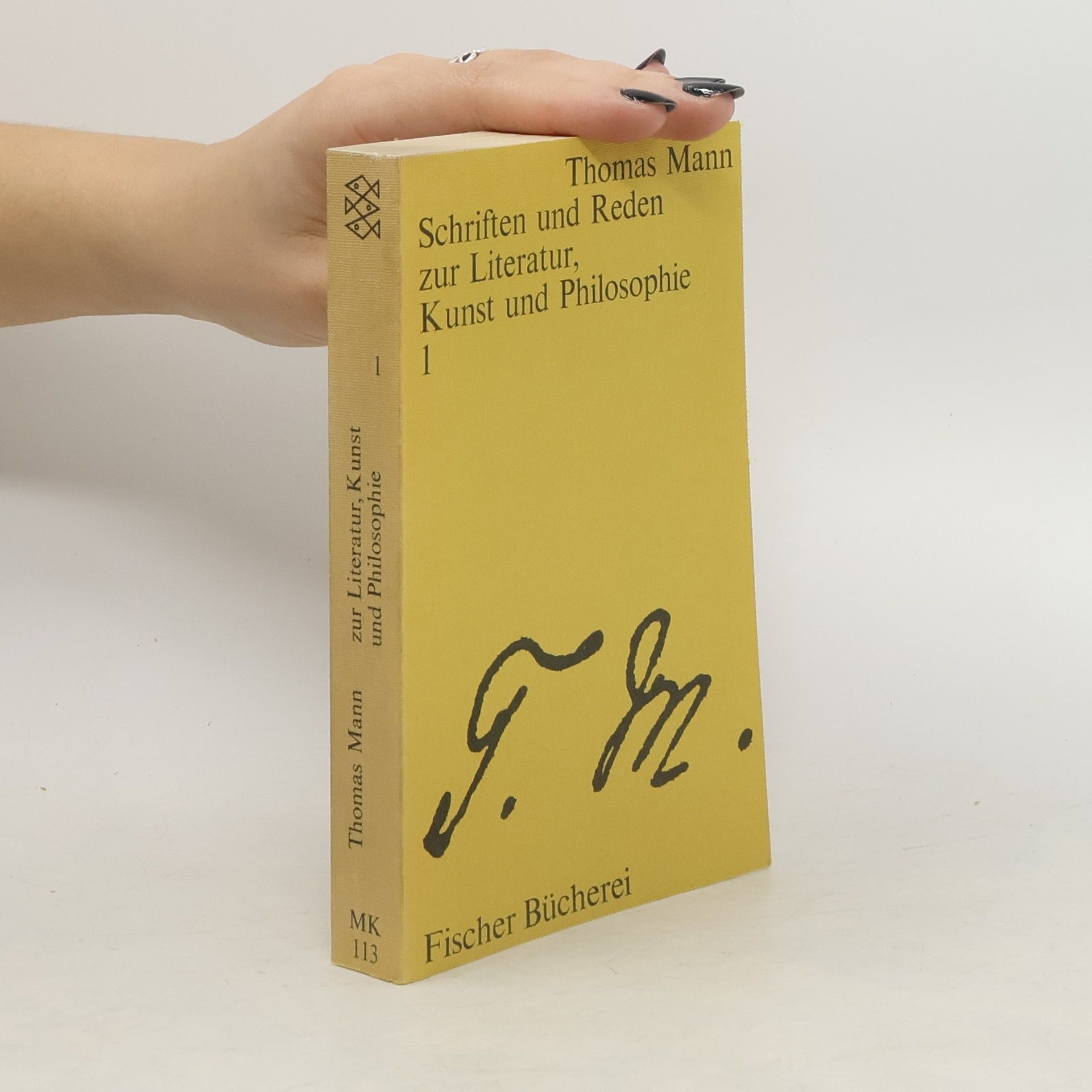 Thomas Mann Schriften und Reden zur Literatur, Kunst und Philosophie 1