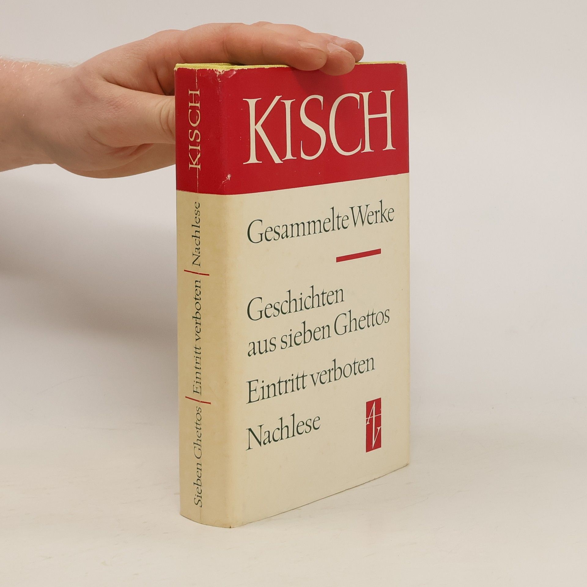 Egon Erwin Kisch Gesammelte Werke. Geschichten aus sieben Ghettos, Eintritt verboten, Nachlese