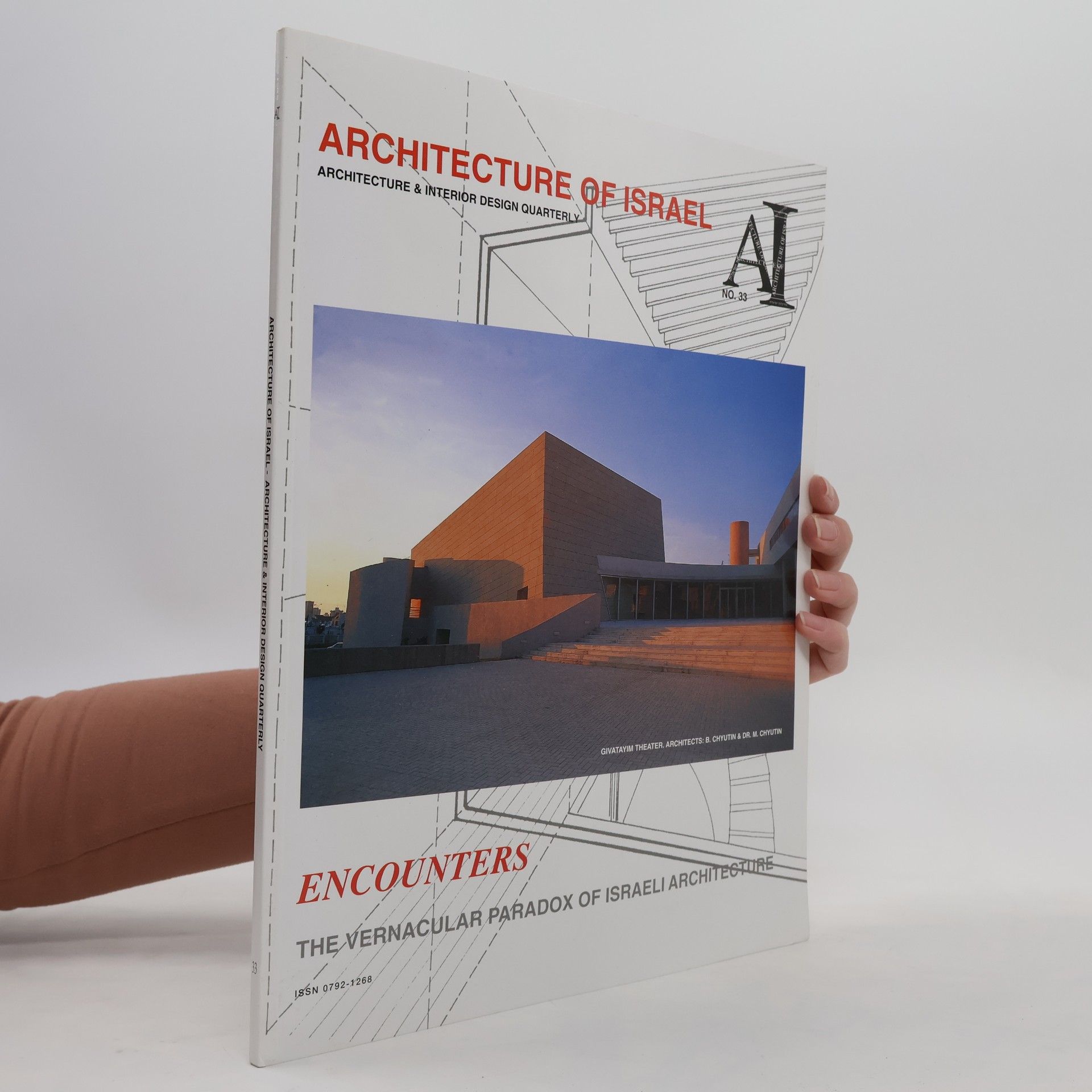 Collectif d'auteurs Architecture of Israel 33. Encounters