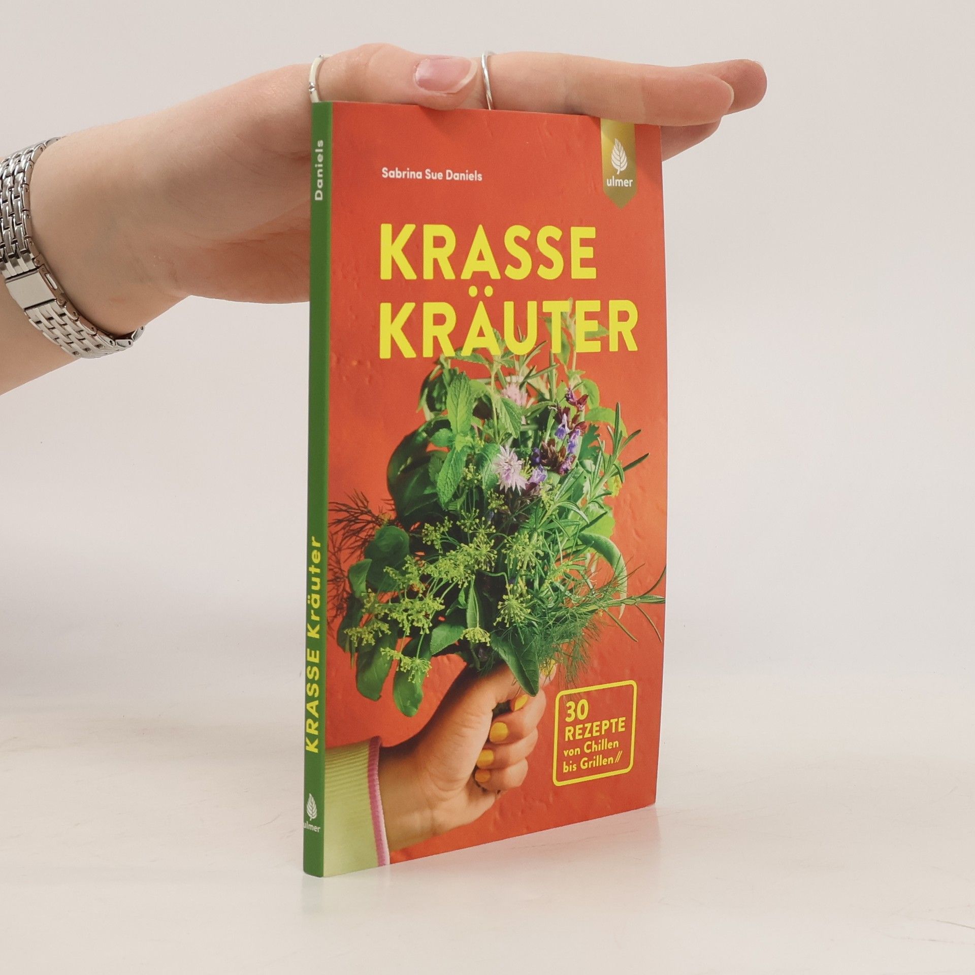 Sabrina Sue Daniels Krasse Kräuter