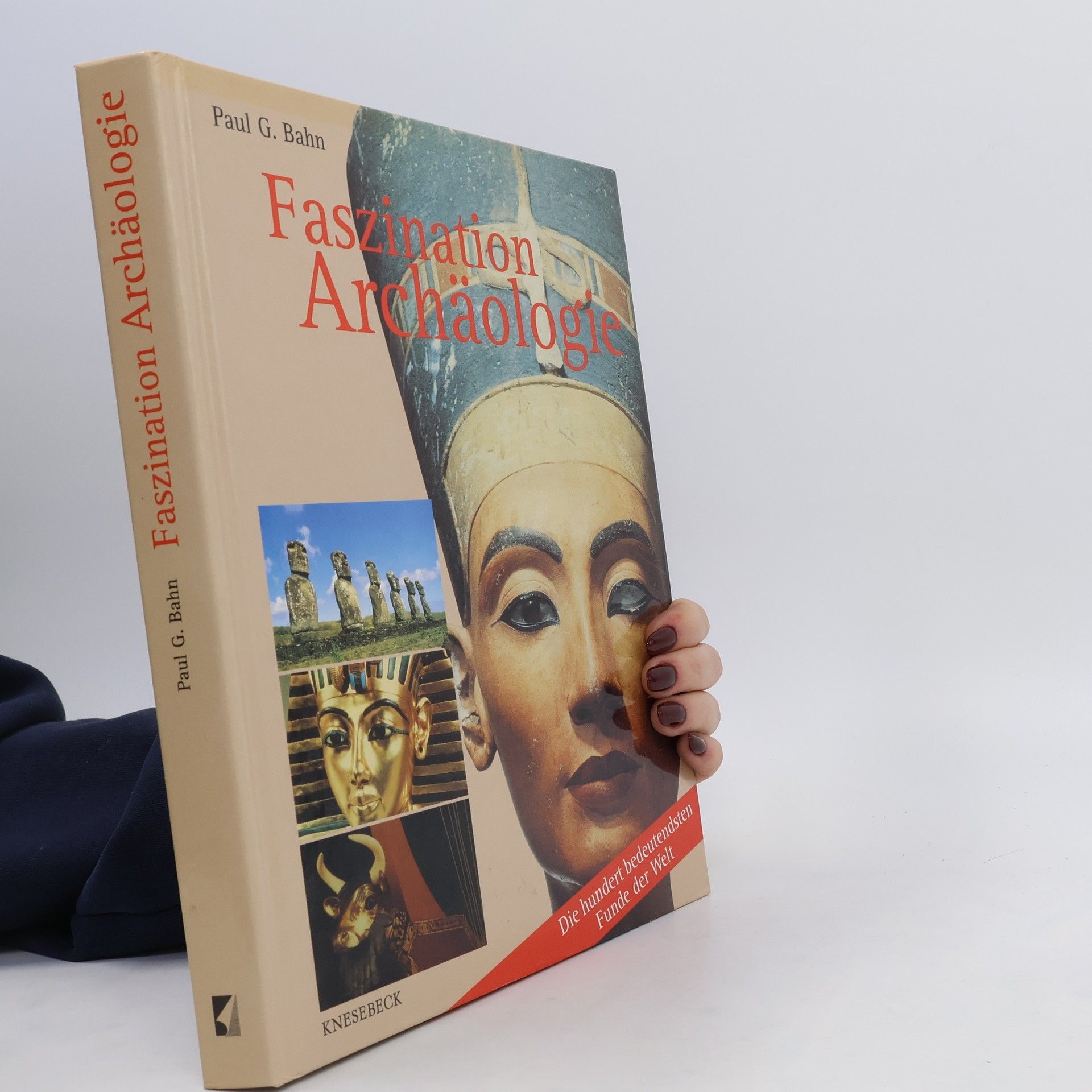 Paul Bahn Faszination Archäologie