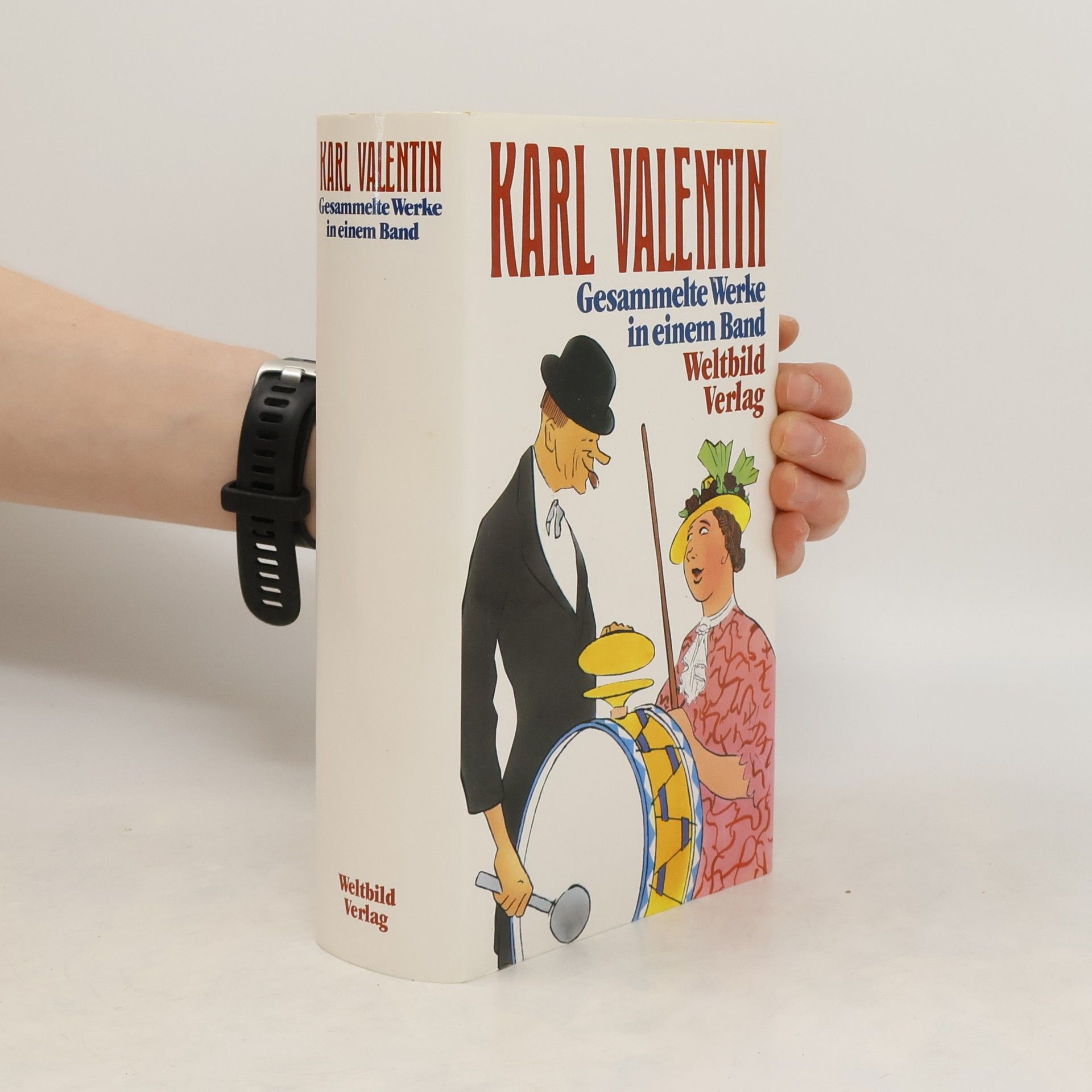 Karl Valentin Gesammelte Werke in einem Band