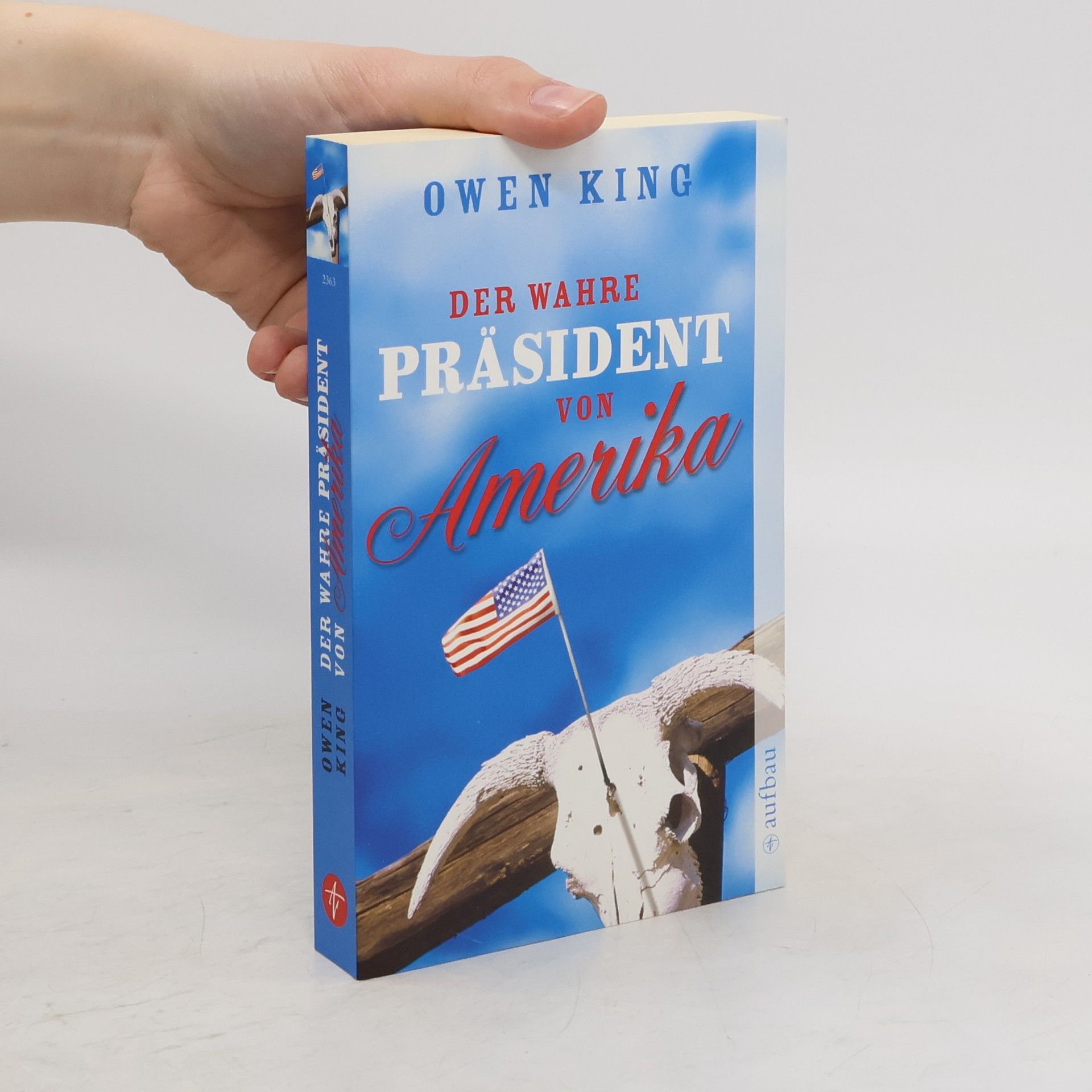Owen King Der wahre Präsident von Amerika