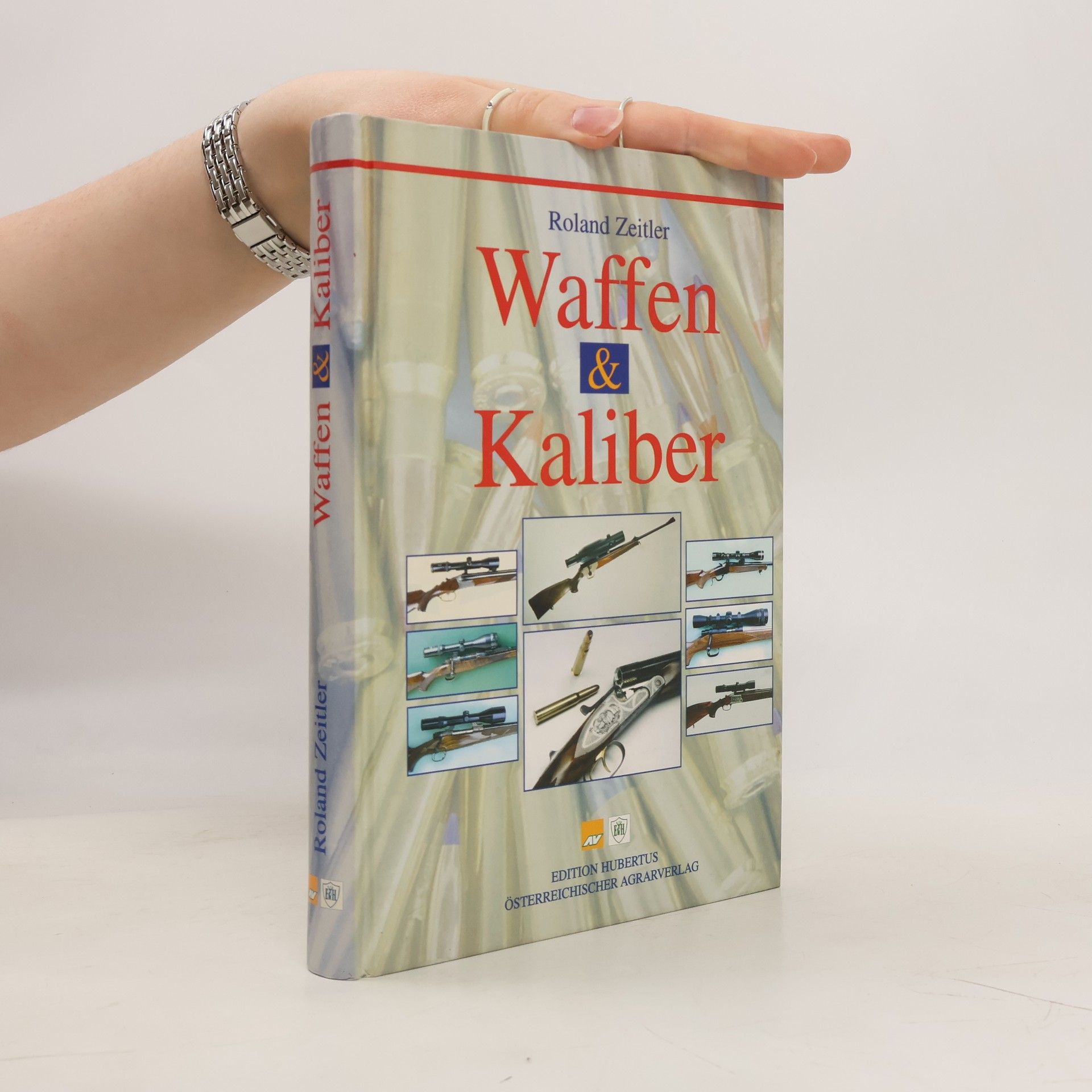 Roland Zeitler Waffen und Kaliber