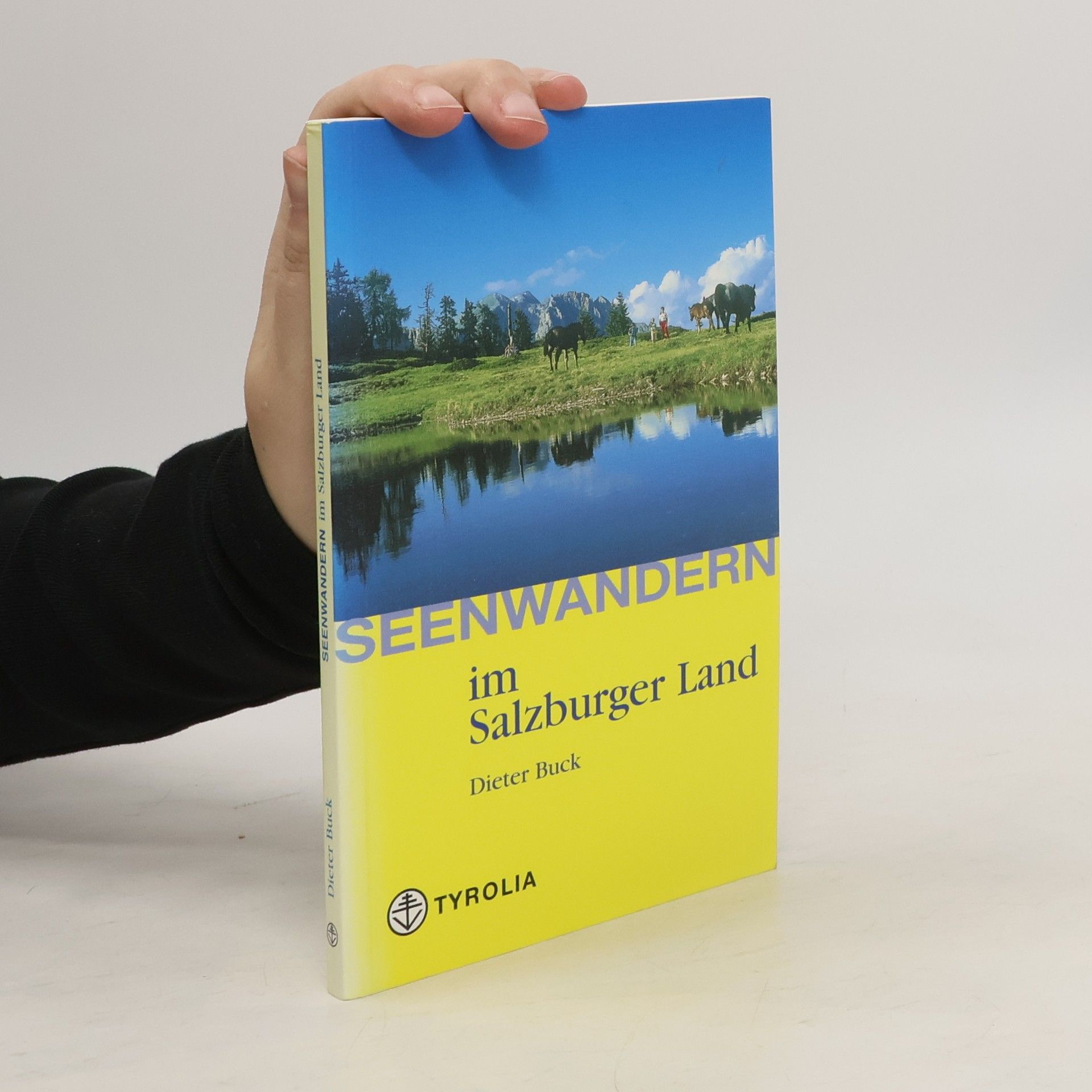 Dieter Buck Seenwandern im Salzburger Land