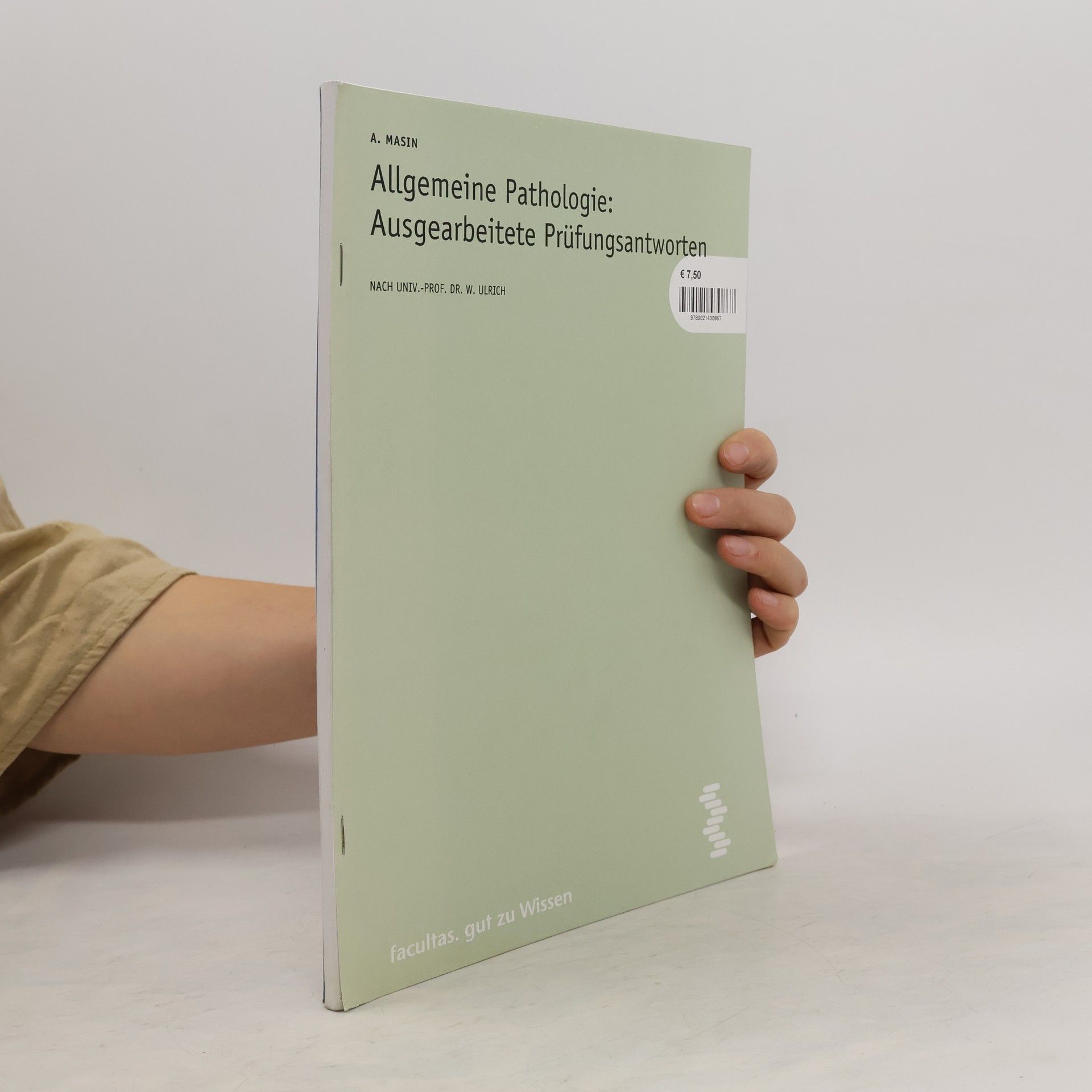 A. Masin Allgemeine Pathologie. Ausgearbeitete Prüfungsantworten