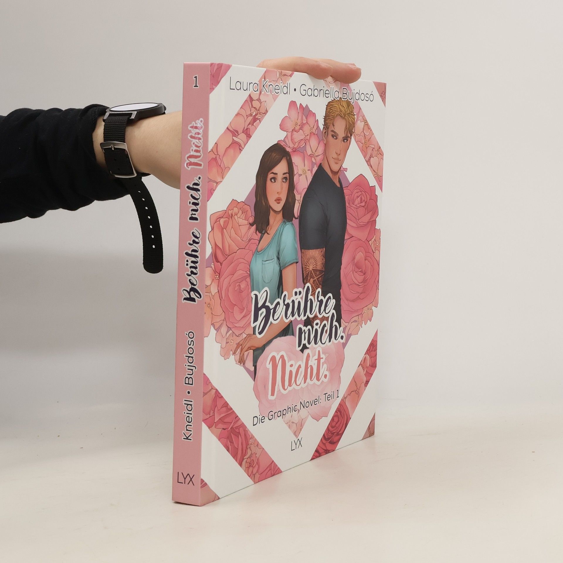 Laura Kneidl Berühre mich, nicht - die Graphic Novel 1