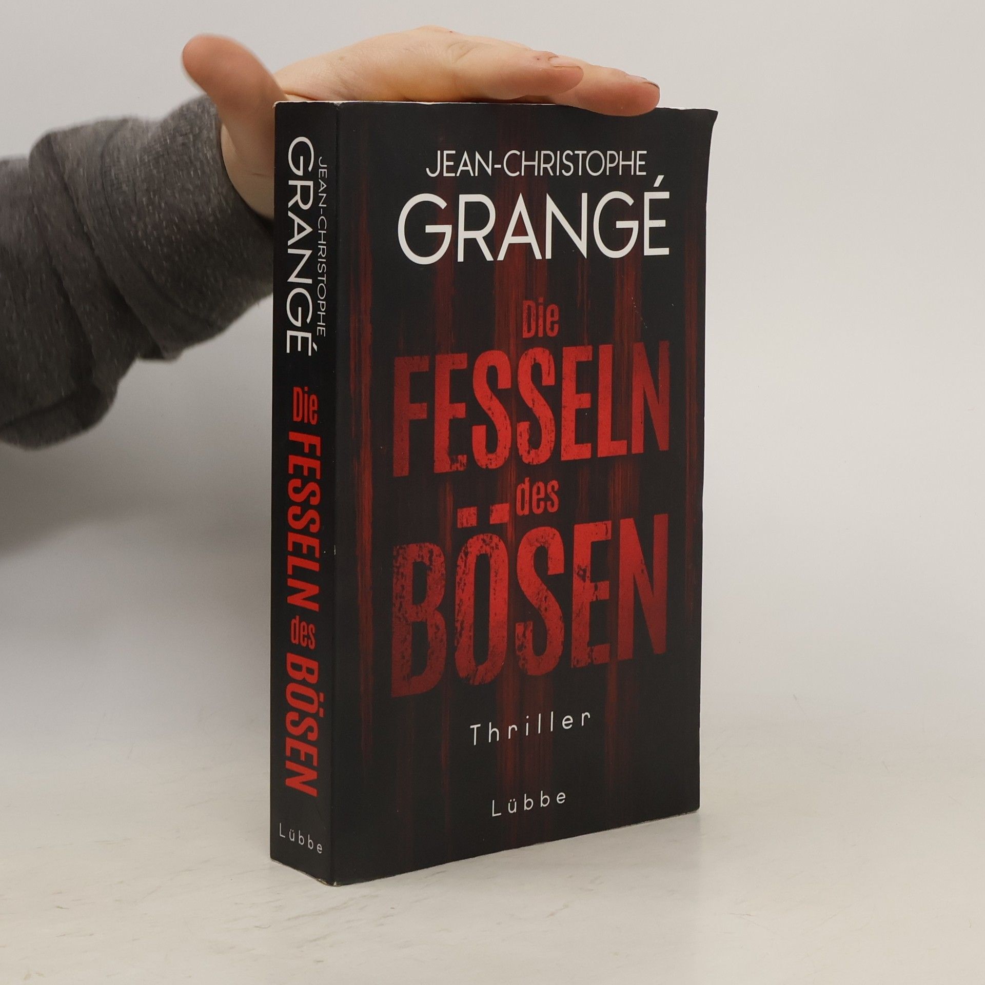 Jean Christophe Grangé Die Fesseln des Bösen