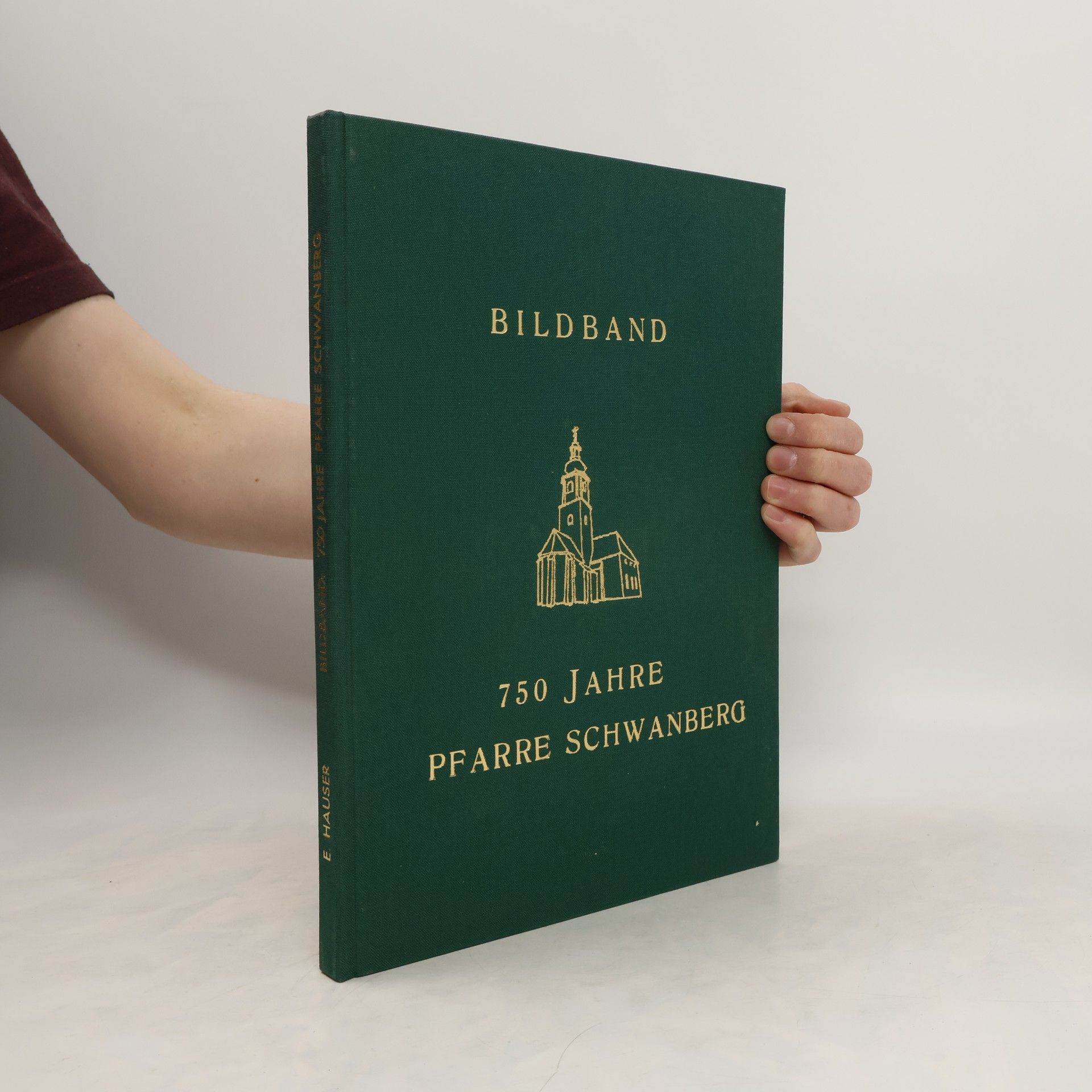 Pfarre Schwanberg Bildband. 750 Jahre