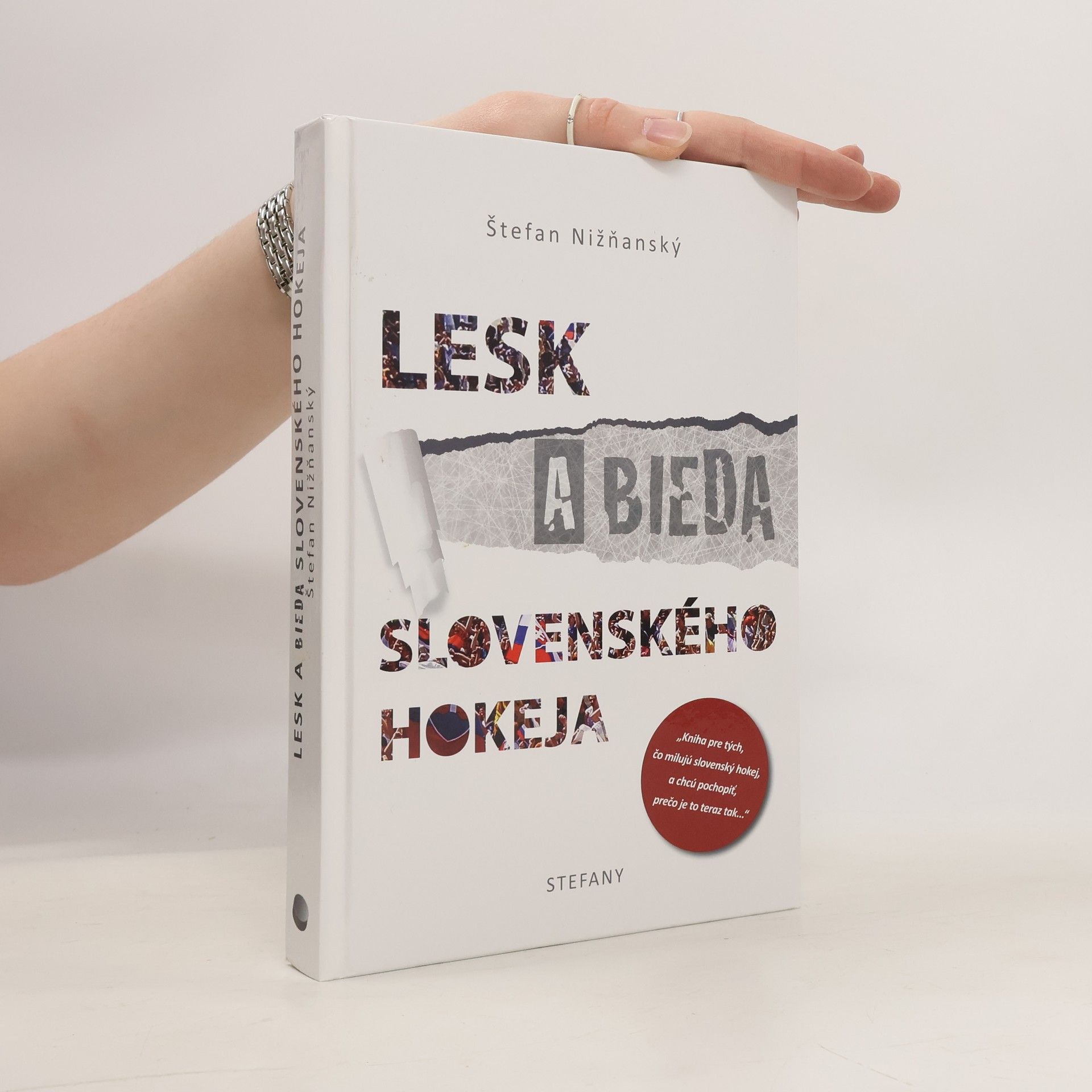 Štefan Nižňanský Lesk a bieda slovenského hokeja
