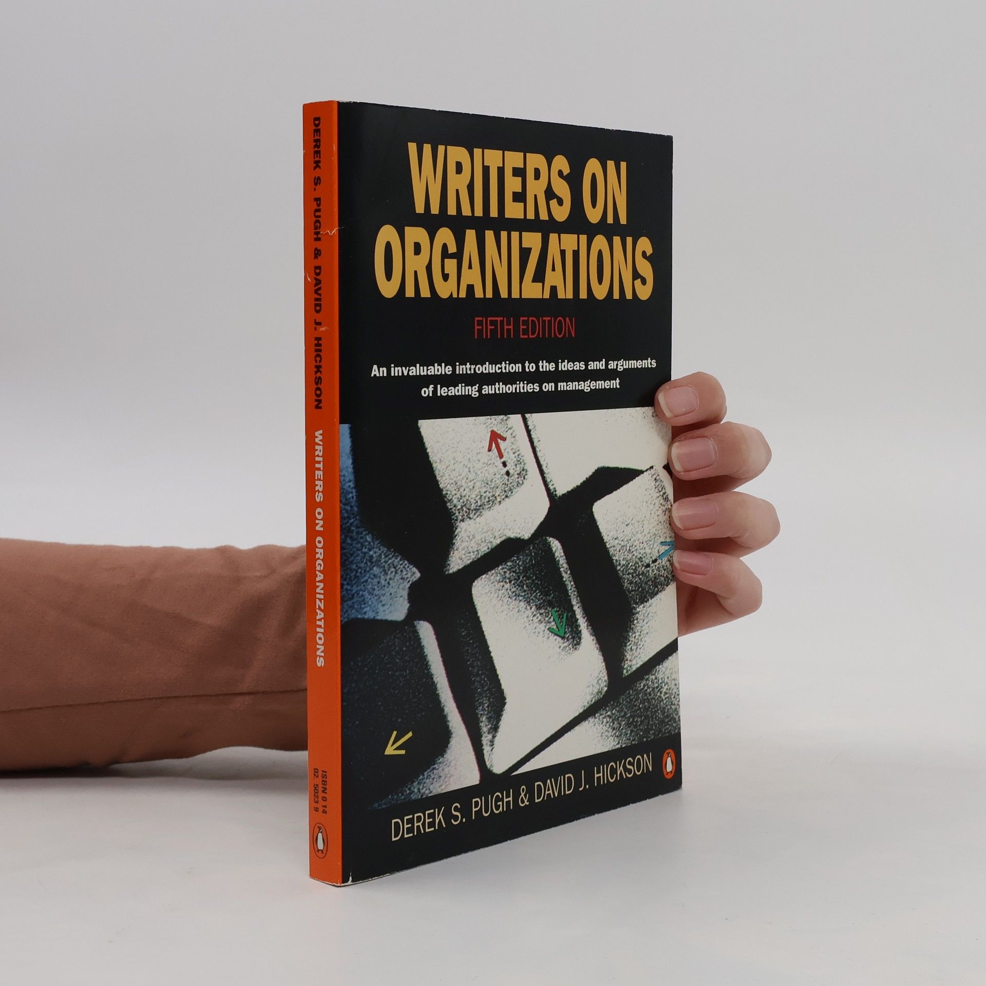 David J. Hickson Writers on Organizations