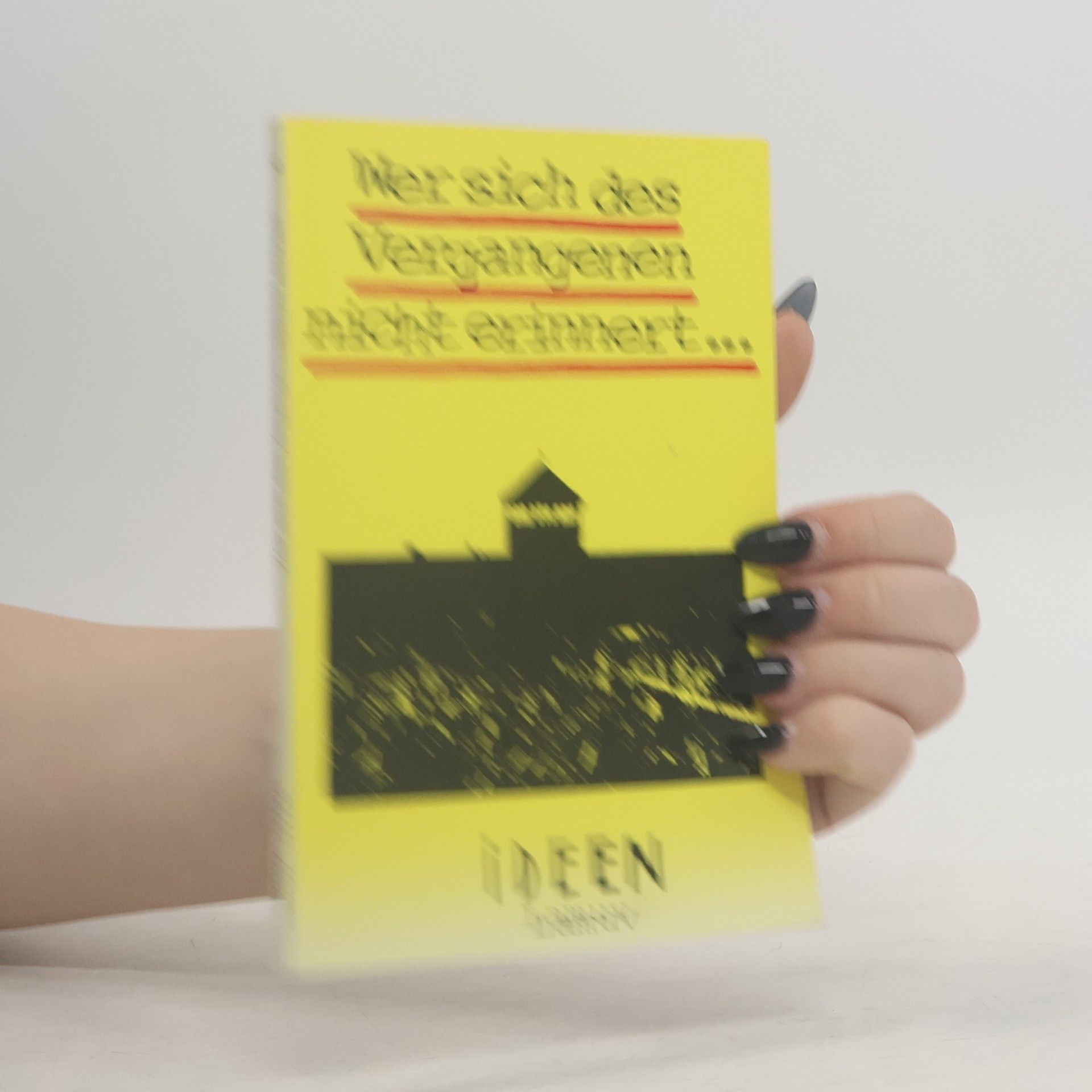 Annegret Ehmann Wer sich des Vergangenen nicht erinnert ...