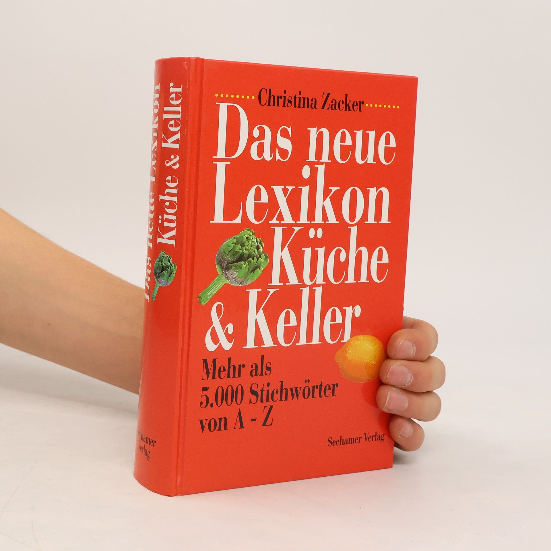 Christina Zacker Das neue Lexikon Küche & Keller