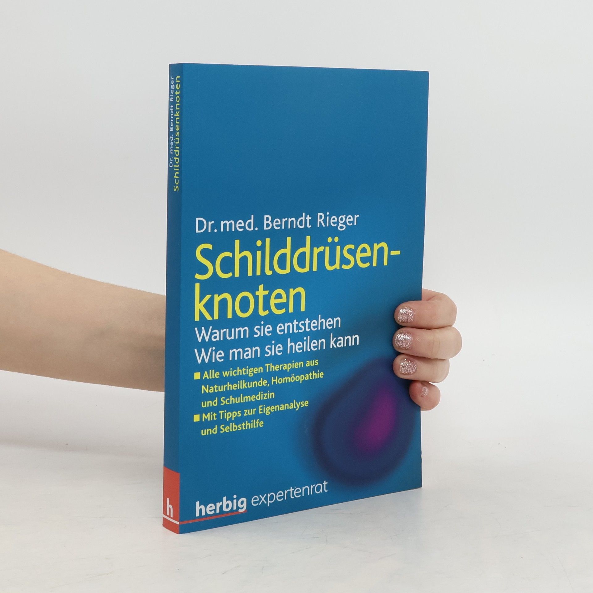 Berndt Rieger Schilddrüsenknoten