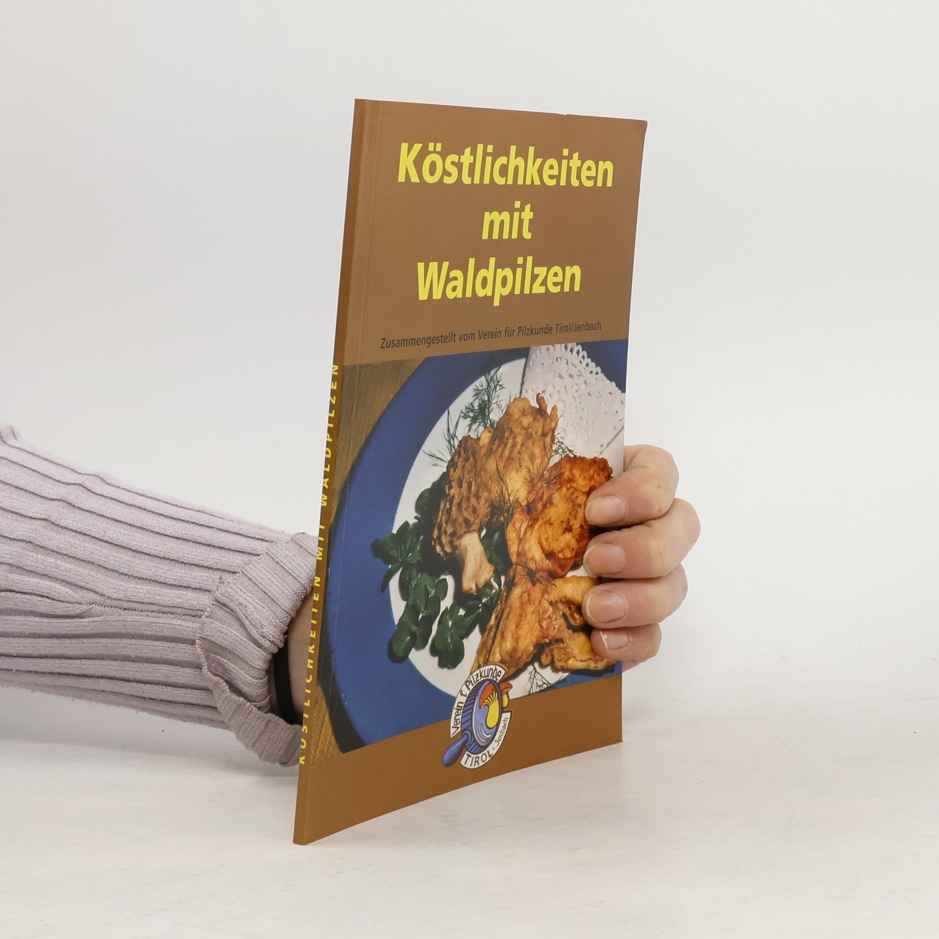 Autorenkollektiv Köstlichkeiten mit Waldpilzen