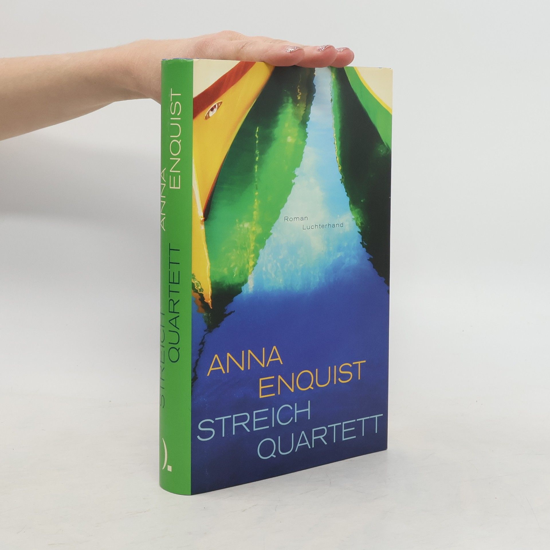 Anna Enquist Streichquartett