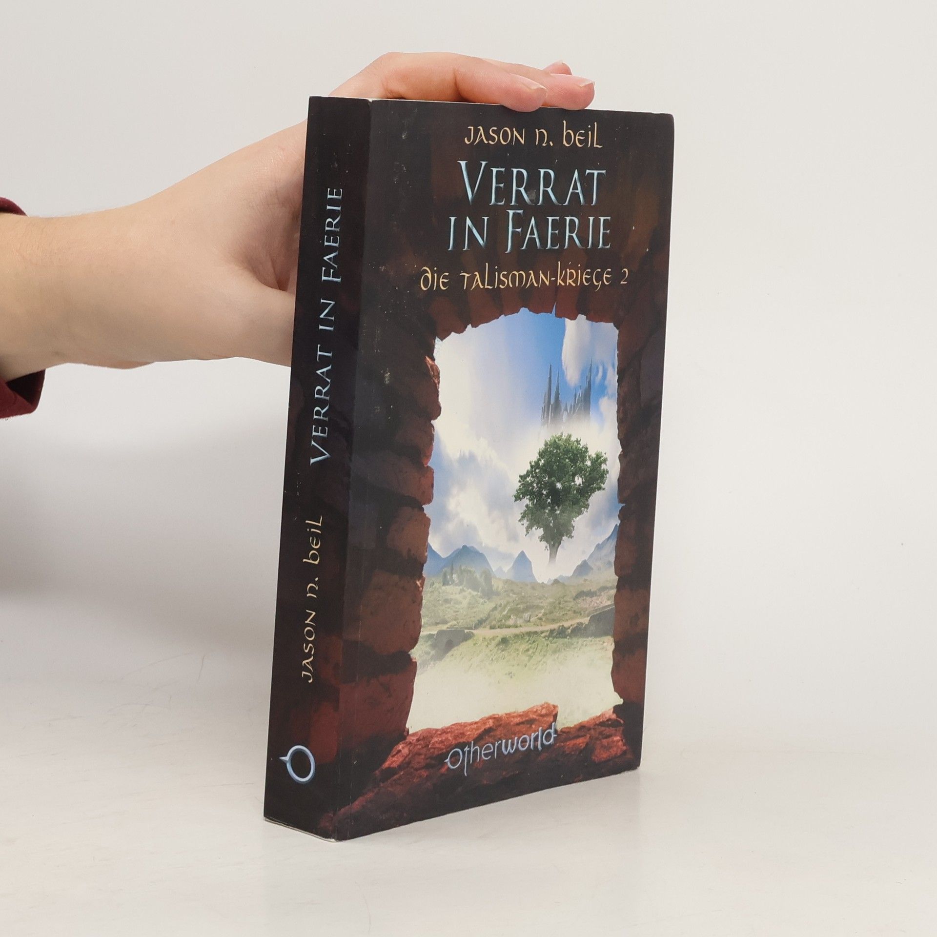 Verrat in Faerie. Die Talisman-Kriege, Bd. 2