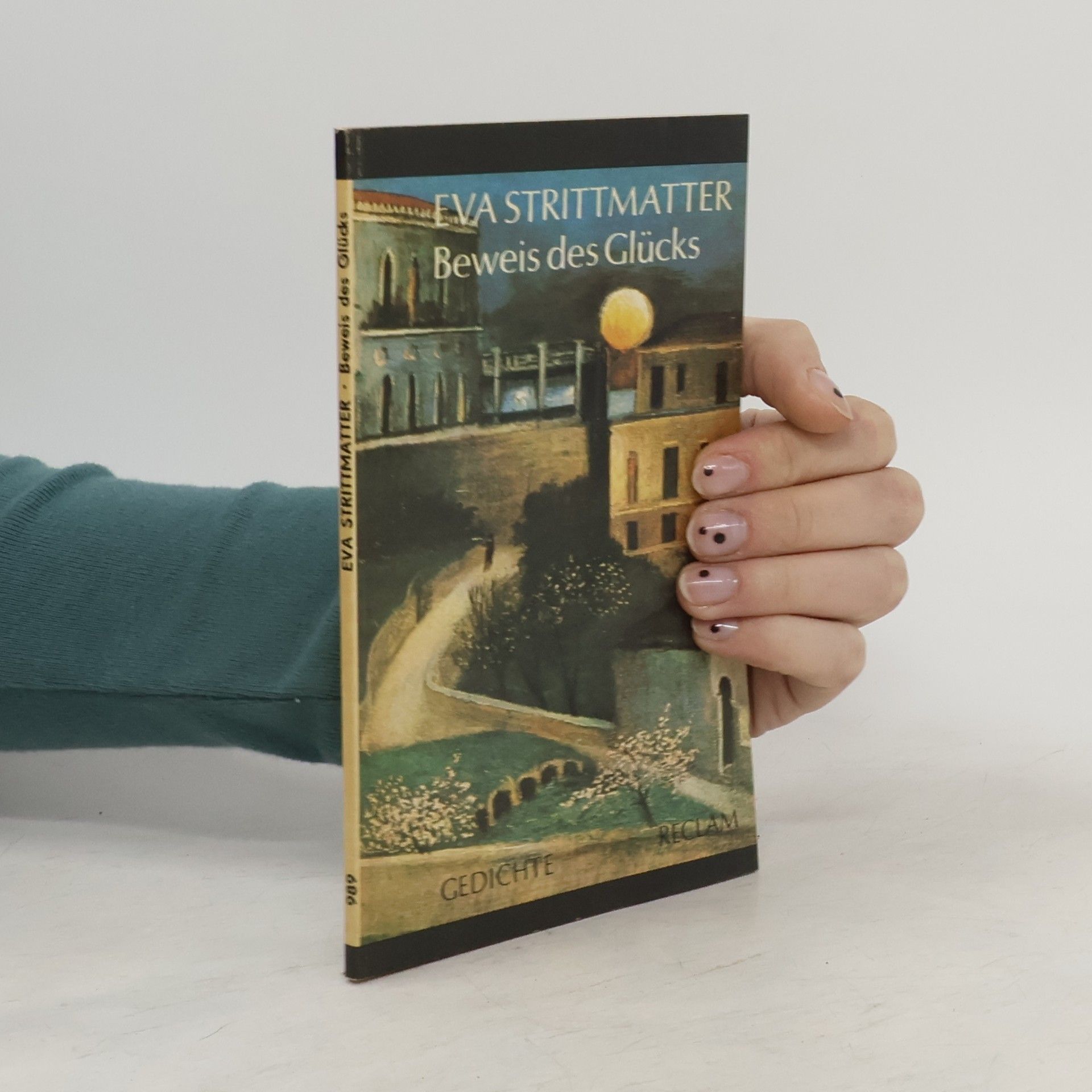Eva Strittmatter Beweis des Glücks