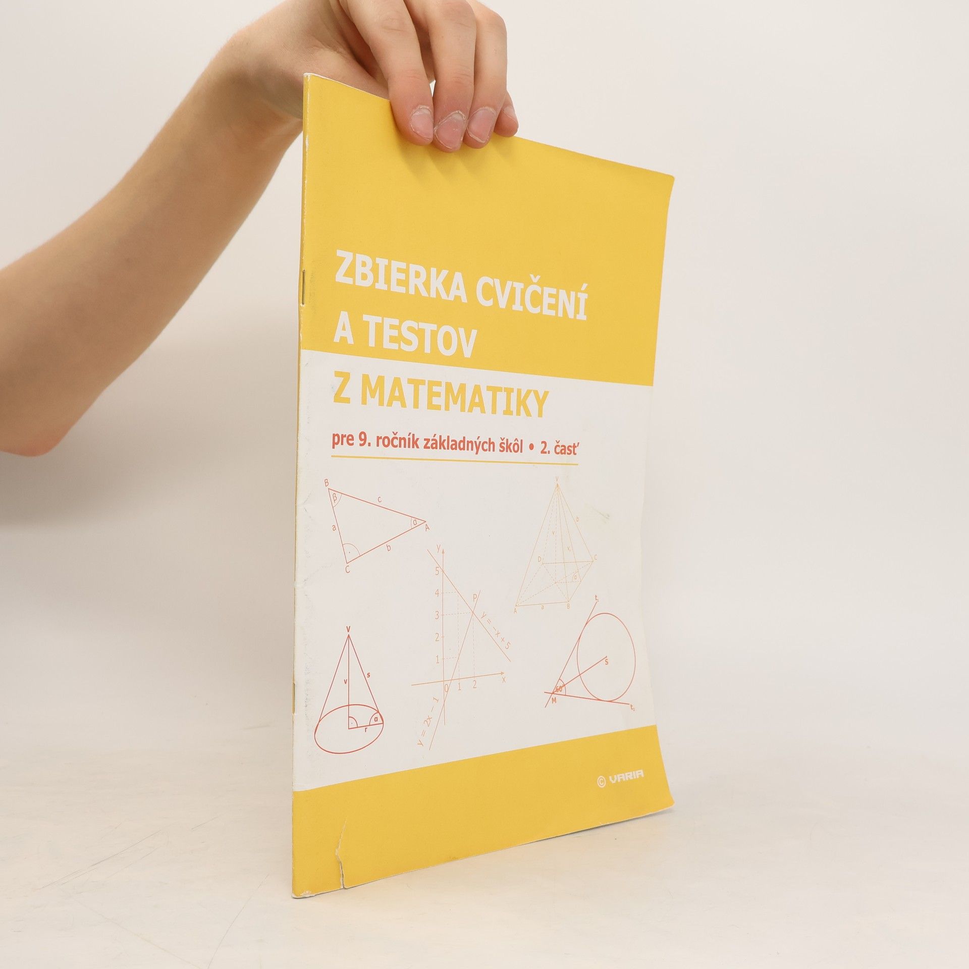 Autores varios Zbierka cvičení a testov z matematiky pre 9. ročník základných škôl, 2. časť