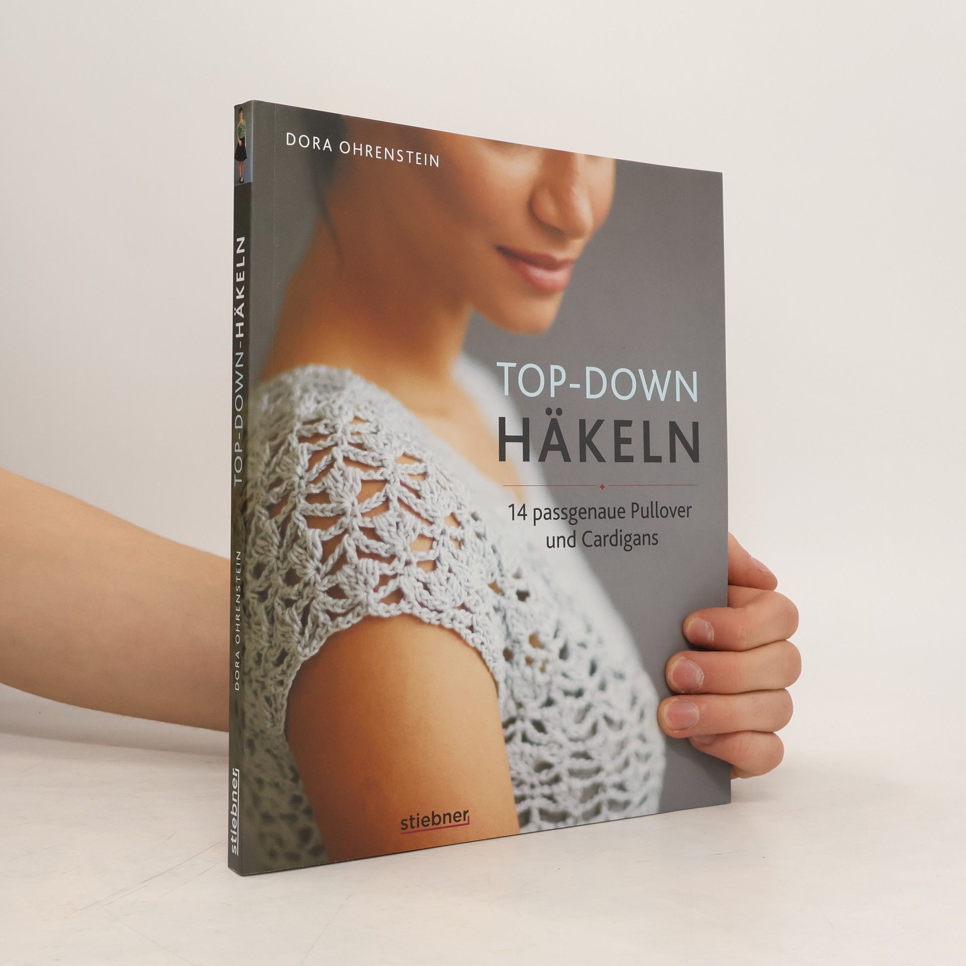 Dora Ohrenstein Top-Down: Häkeln