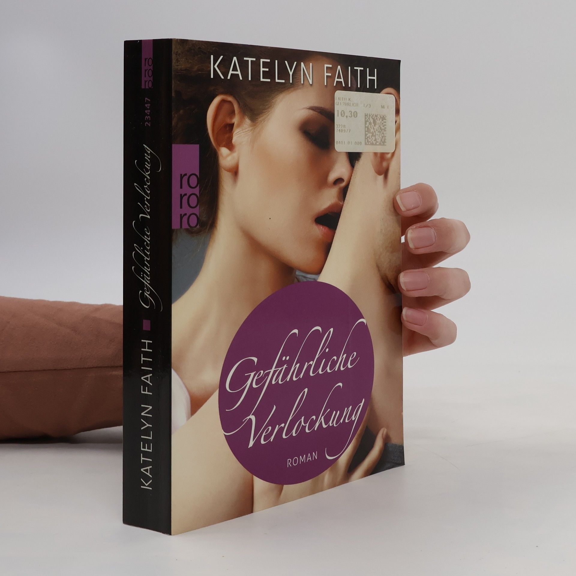 Katelyn Faith Gefährliche Verlockung