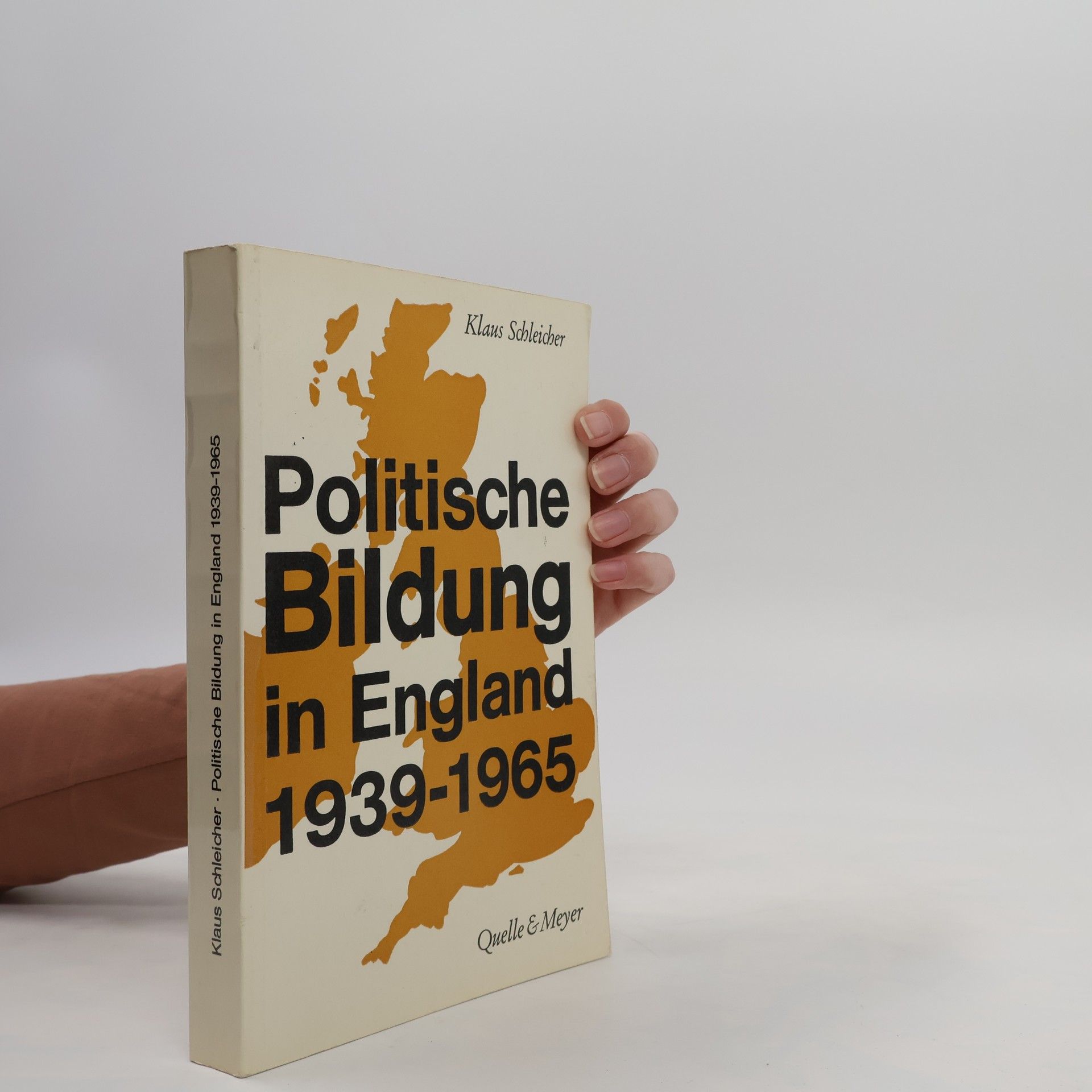 Klaus Schleicher Politische Bildung in England 1939-1965