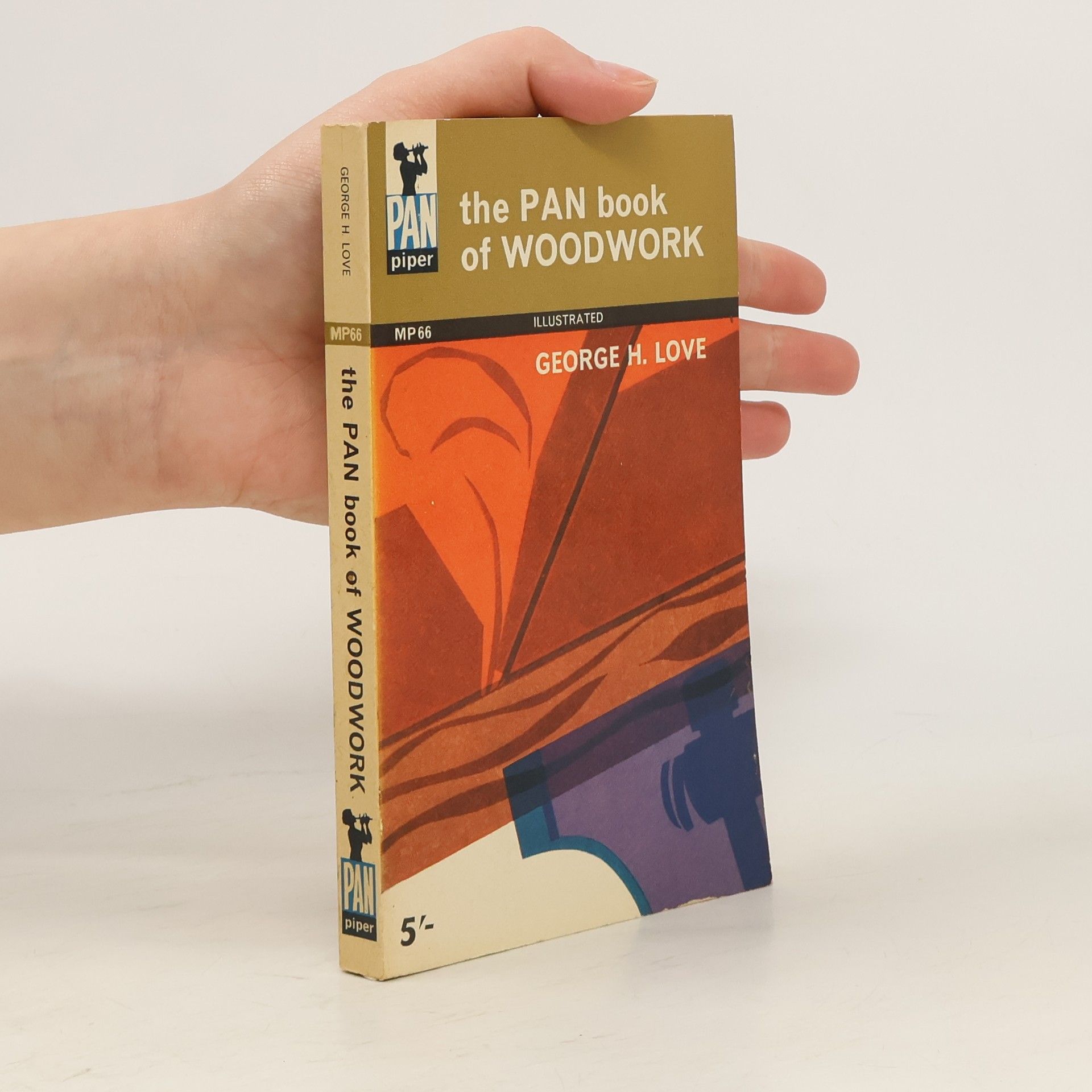 George H. Love The Pan Book of Woodwork
