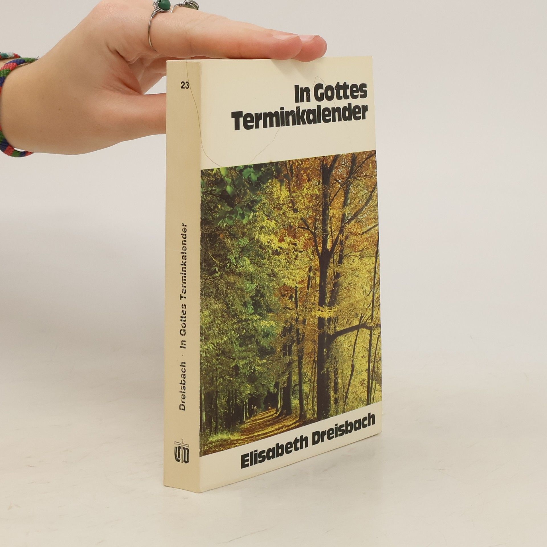 Elisabeth Dreisbach In Gottes Terminkalender