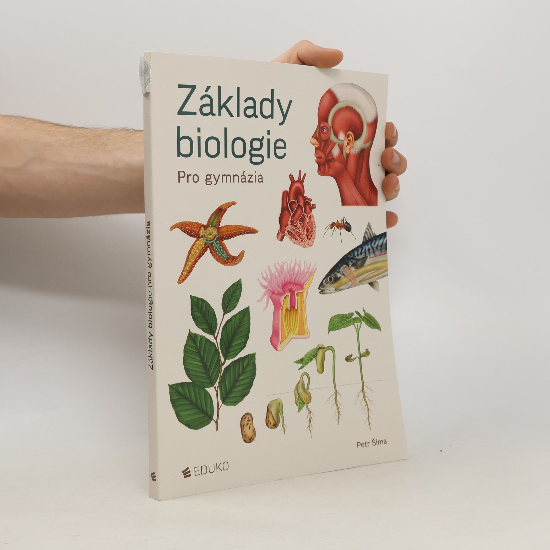 Petr Šíma Základy biologie. Pro gymnázia