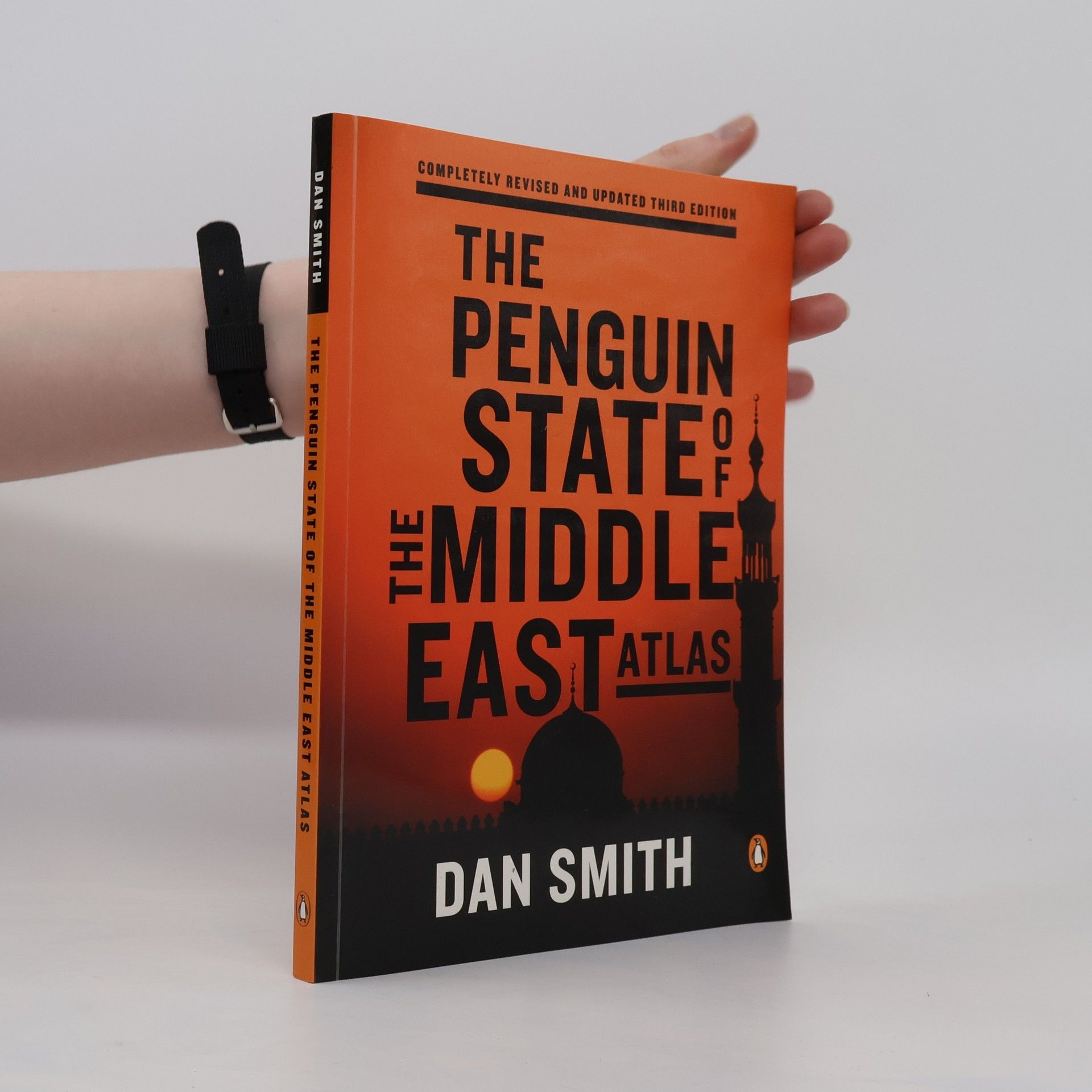 Dan Smith The Penguin State of the Middle East Atlas