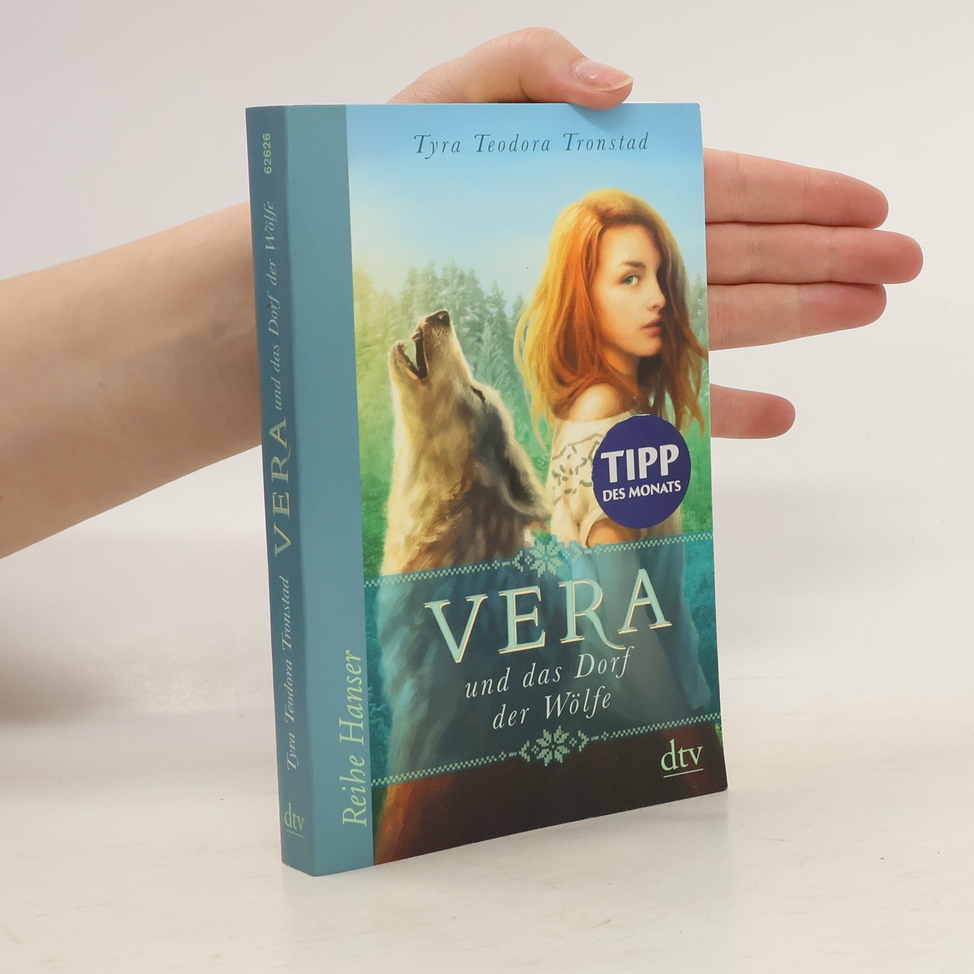 Tyra Teodora Tronstad Vera und das Dorf der Wölfe