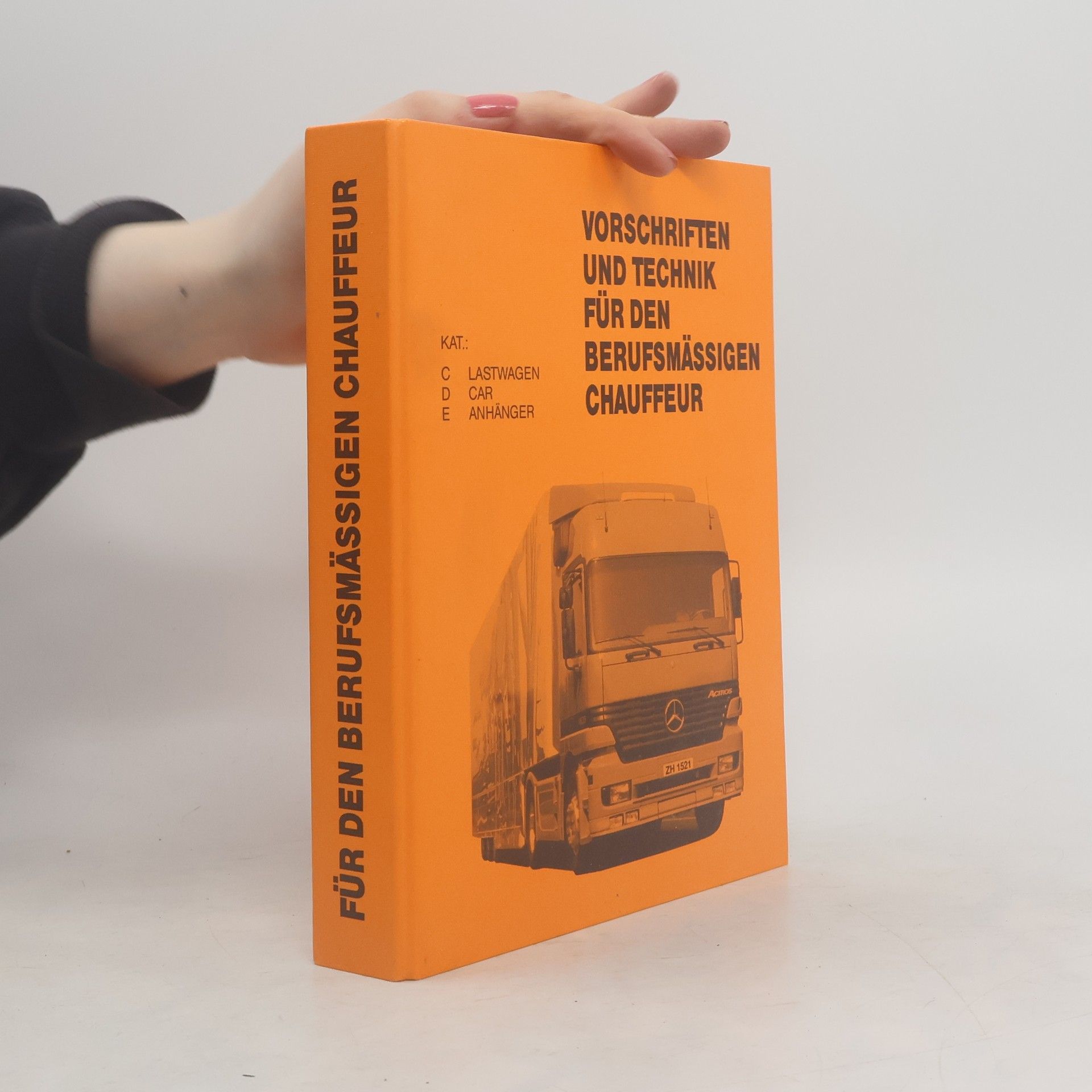 Autorenkollektiv Vorschriften und Technik für den berufsmässigen Chauffeur