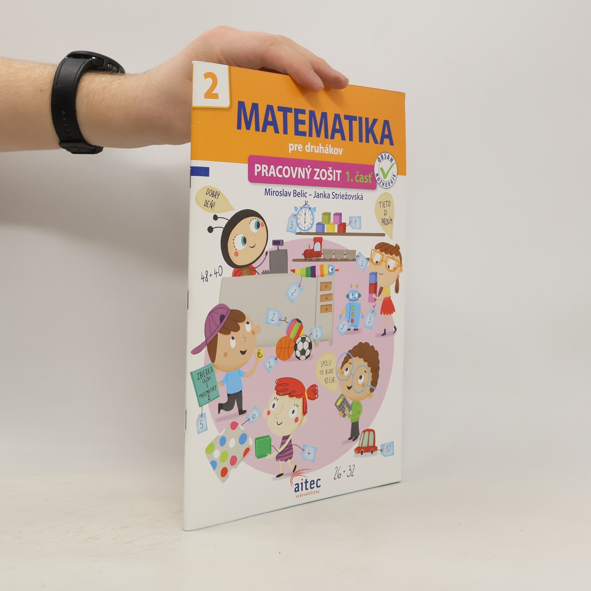 Miroslav Belic Matematika pre druhákov (pracovný zošit 1. časť)