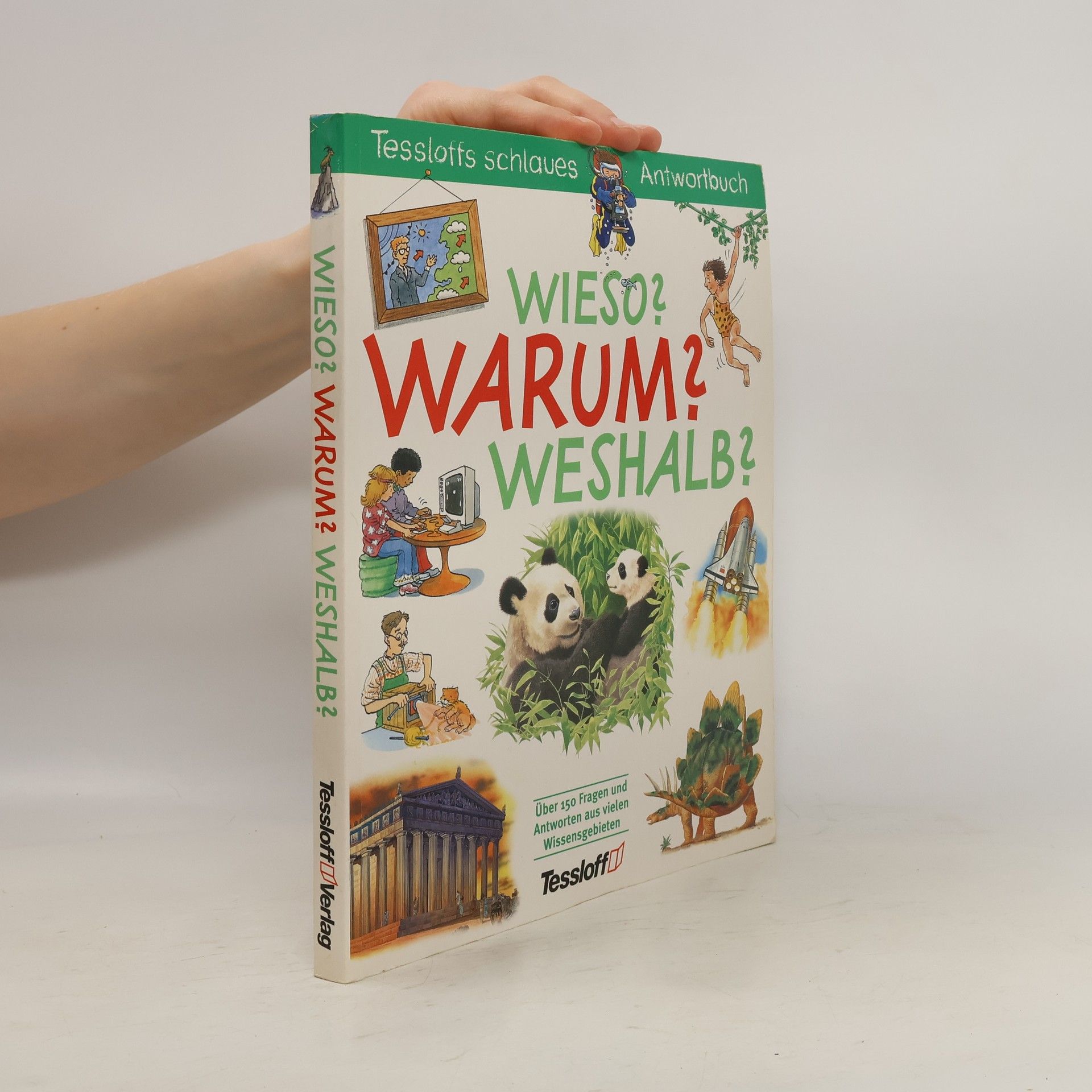 Regina Schneider Wieso? Warum? Weshalb?