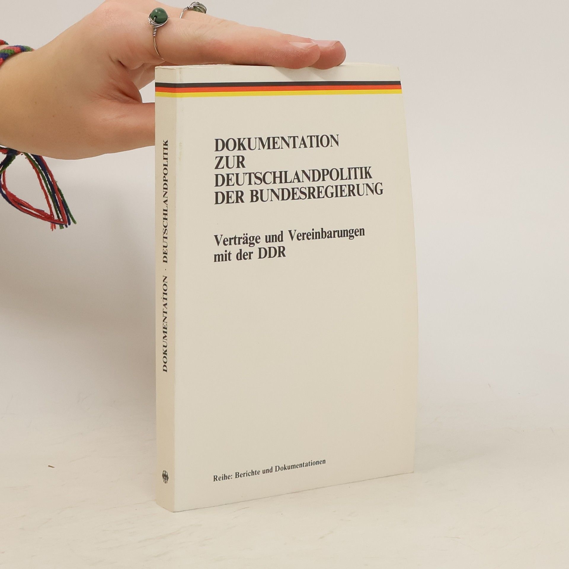 Autorenkollektiv Dokumentation zur Deutschlandpolitik de Bundesregierung