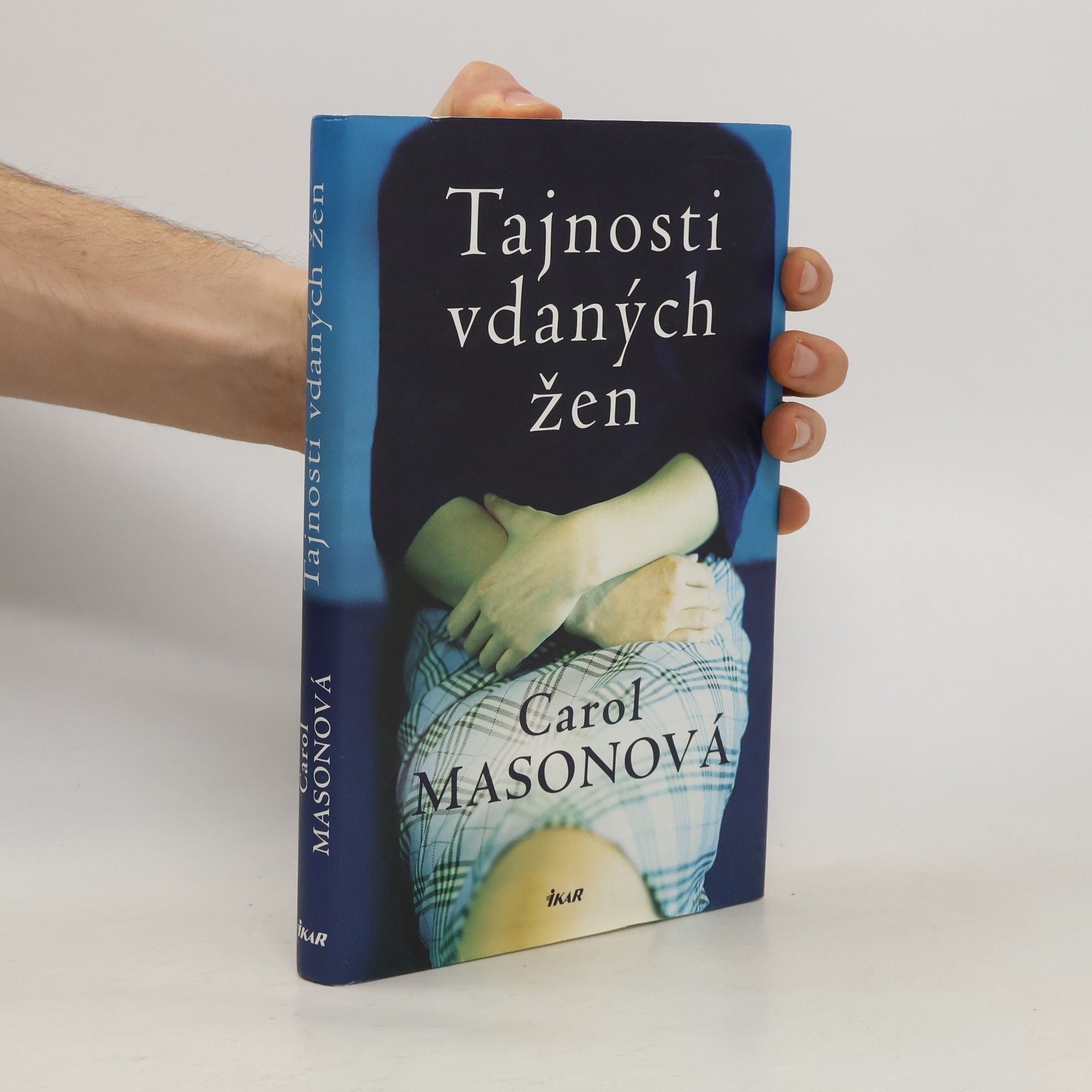 Carol Mason Tajnosti vdaných žen